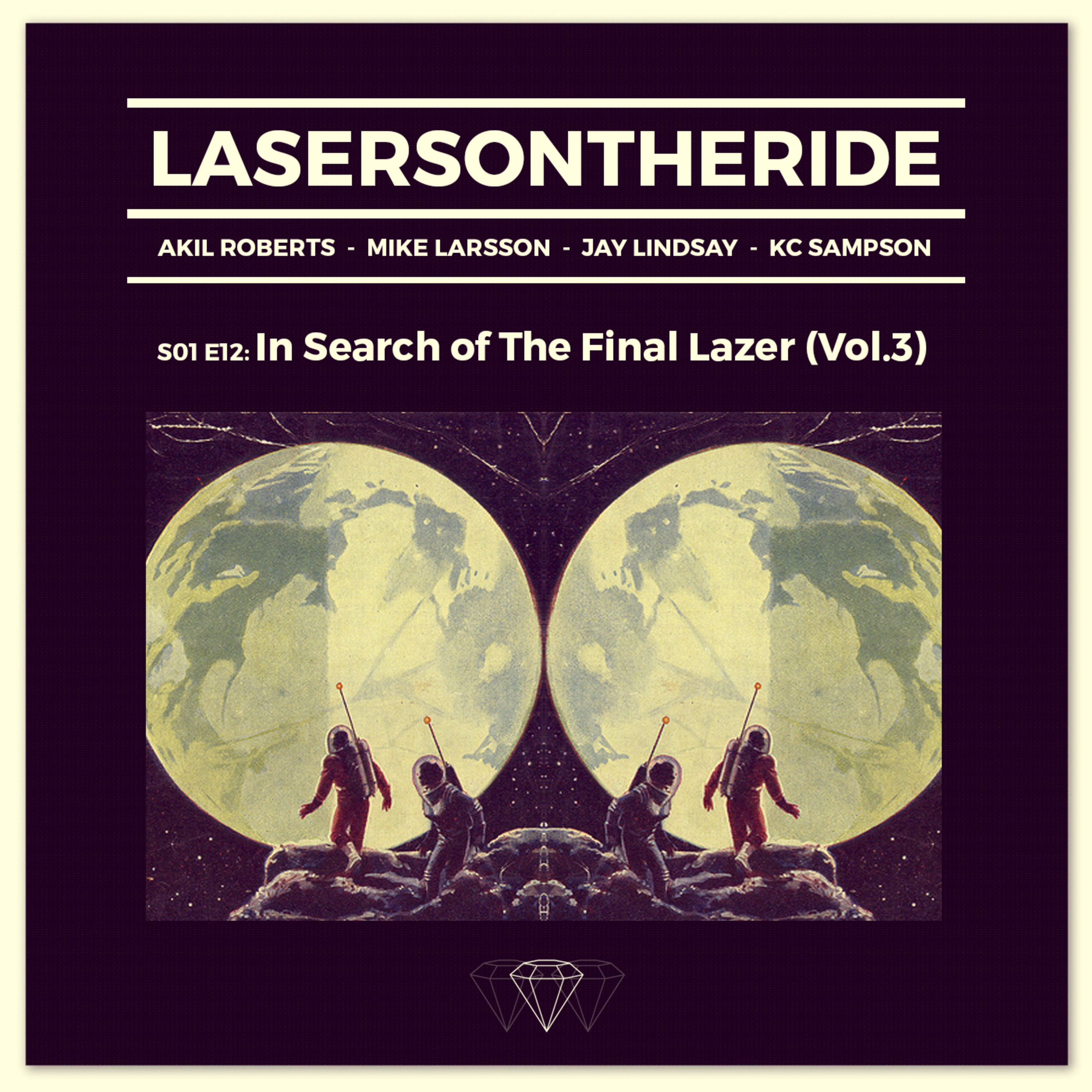 S01E12 - In Search of the Final Lazer (Vol. 3)