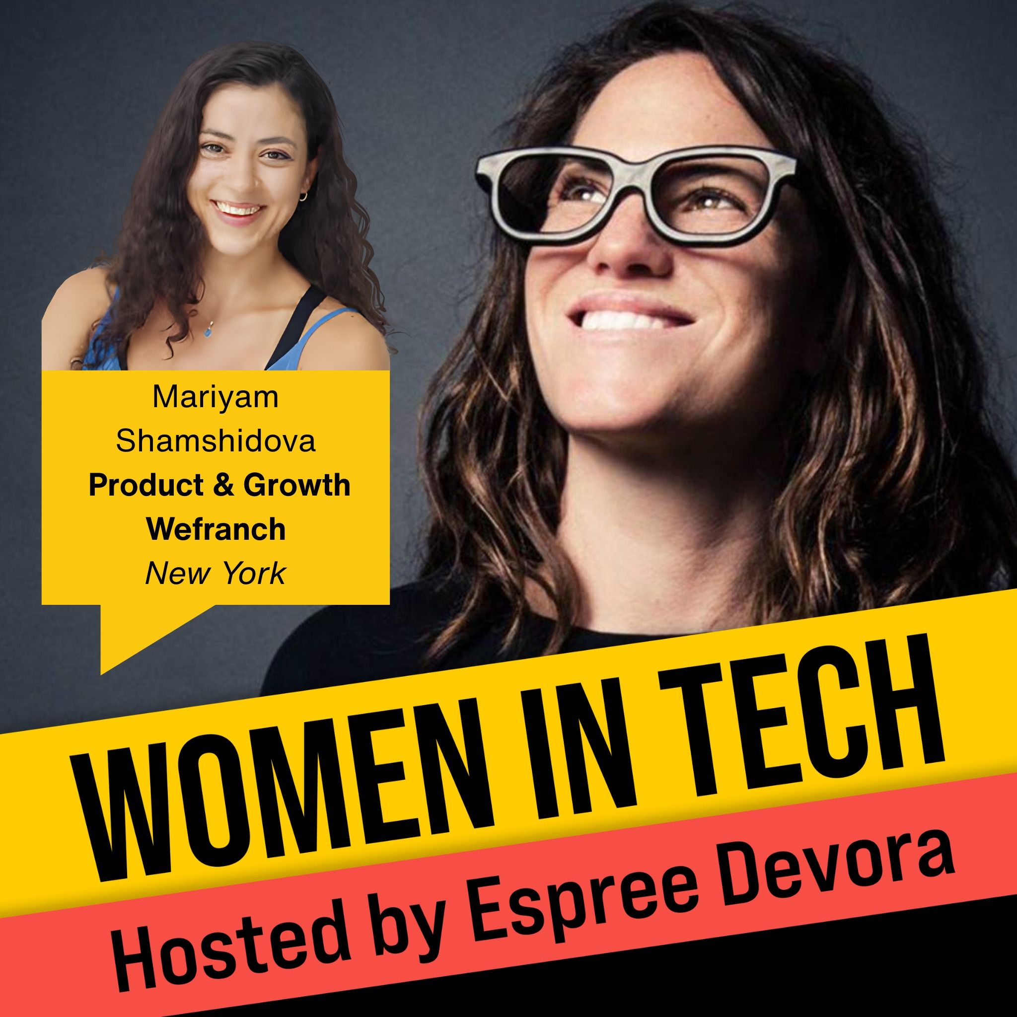 Building the ‘Zillow of Franchising’ with Mariyam Shamshidova of Wefranch  Women in Tech New York
