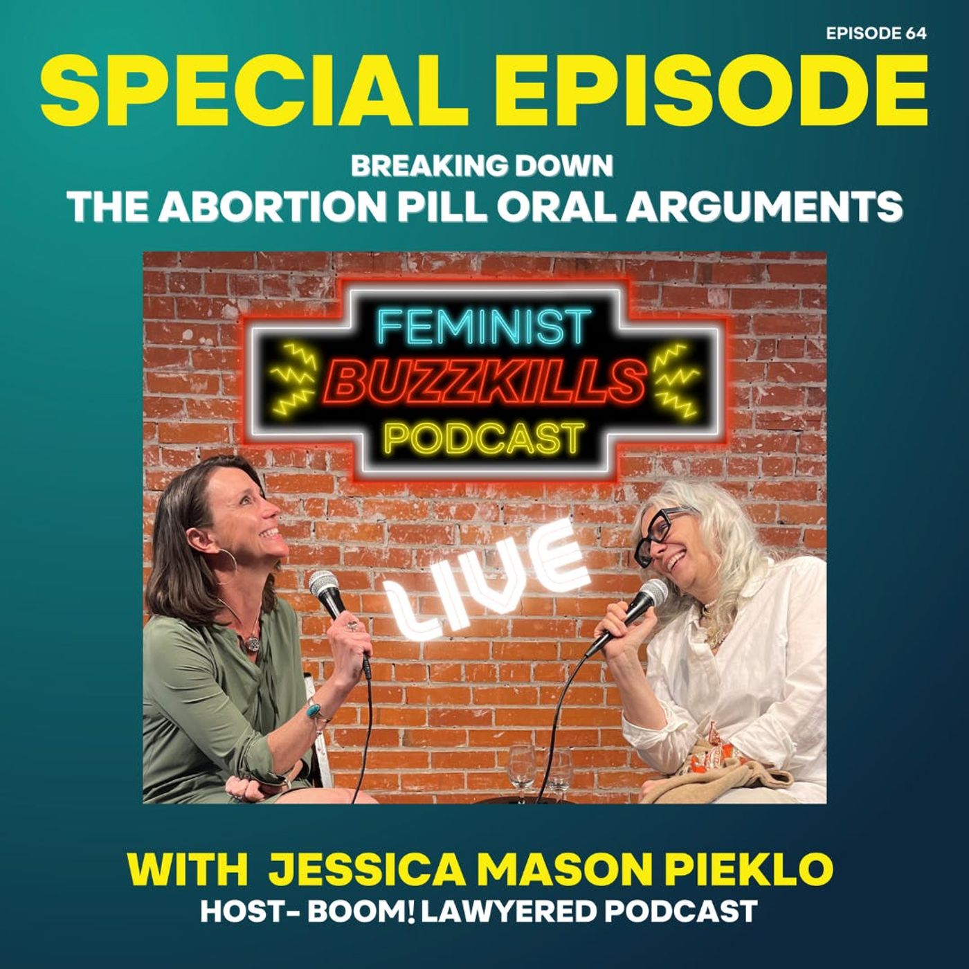 SPECIAL EPISODE: Breaking Down the Abortion Pill Oral Arguments
