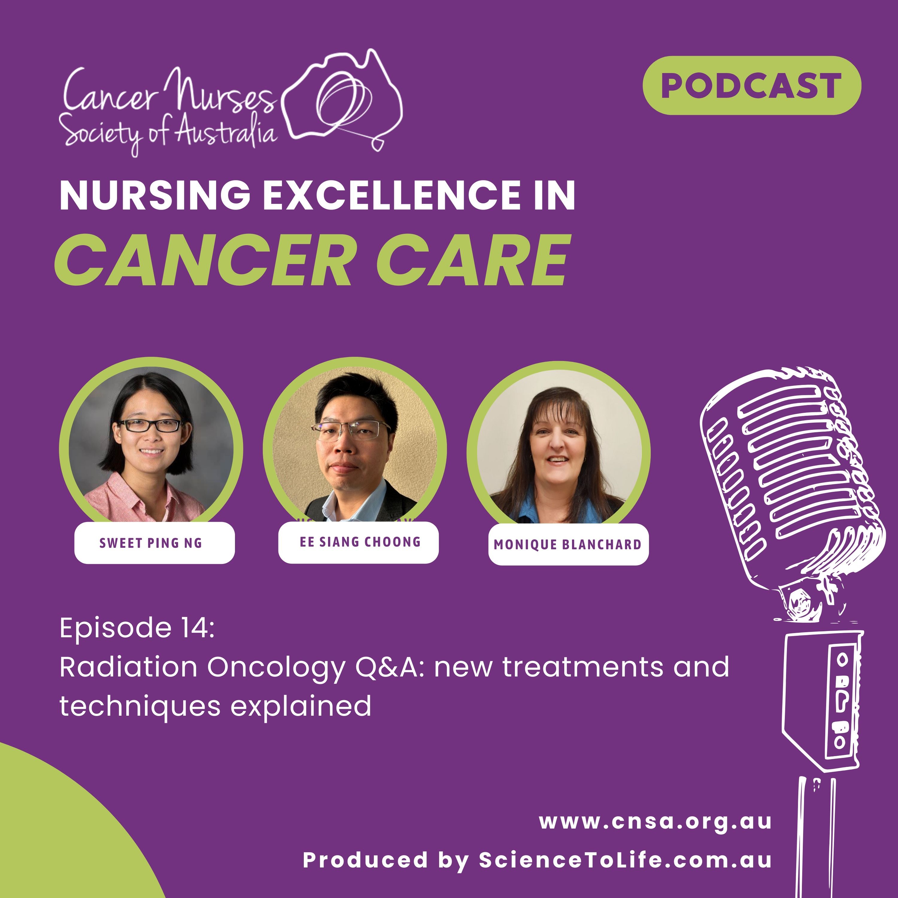 Nursing Excellence in Cancer Care - Cancer Nurses Society of Australia Podcast