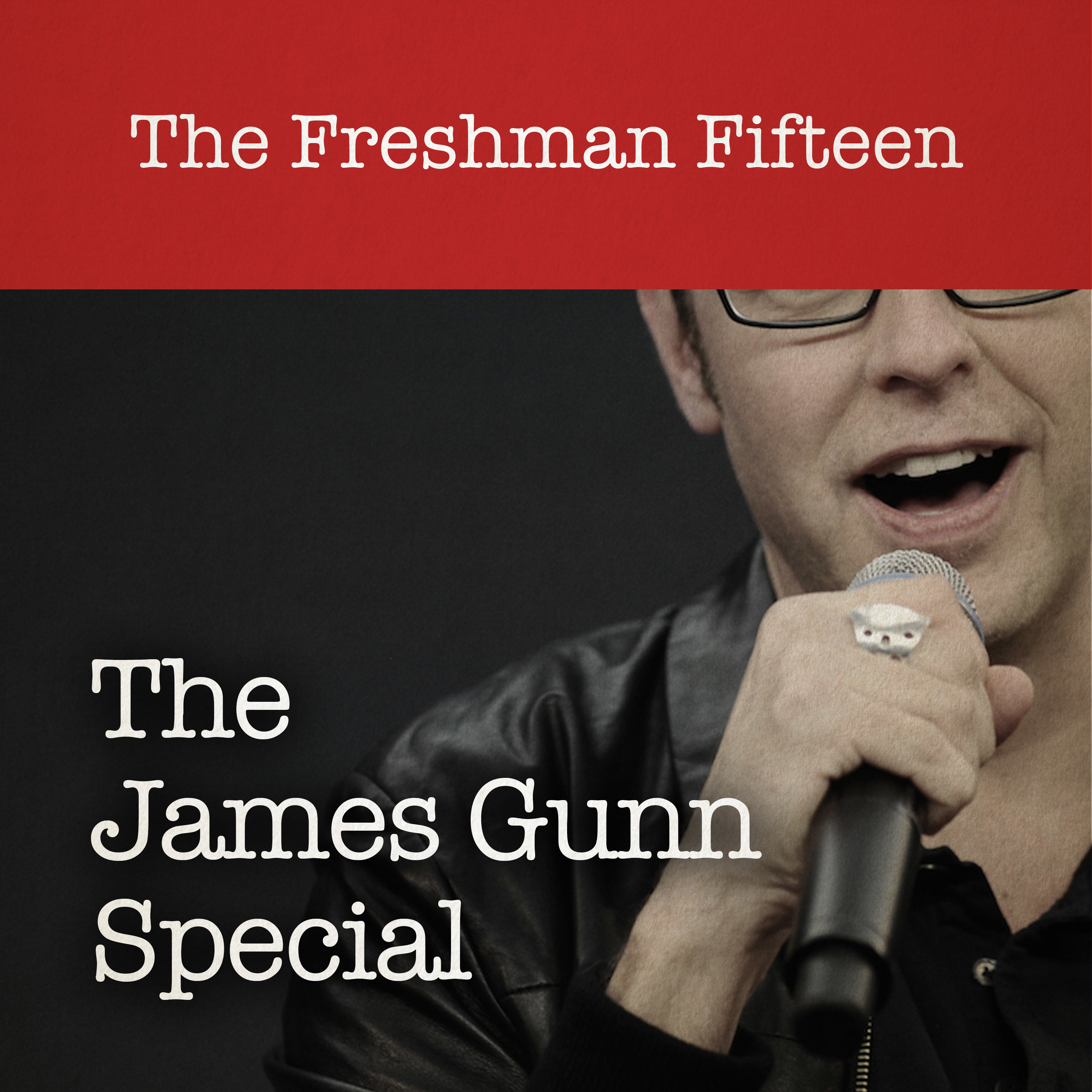Special Episode: JAMES GUNN