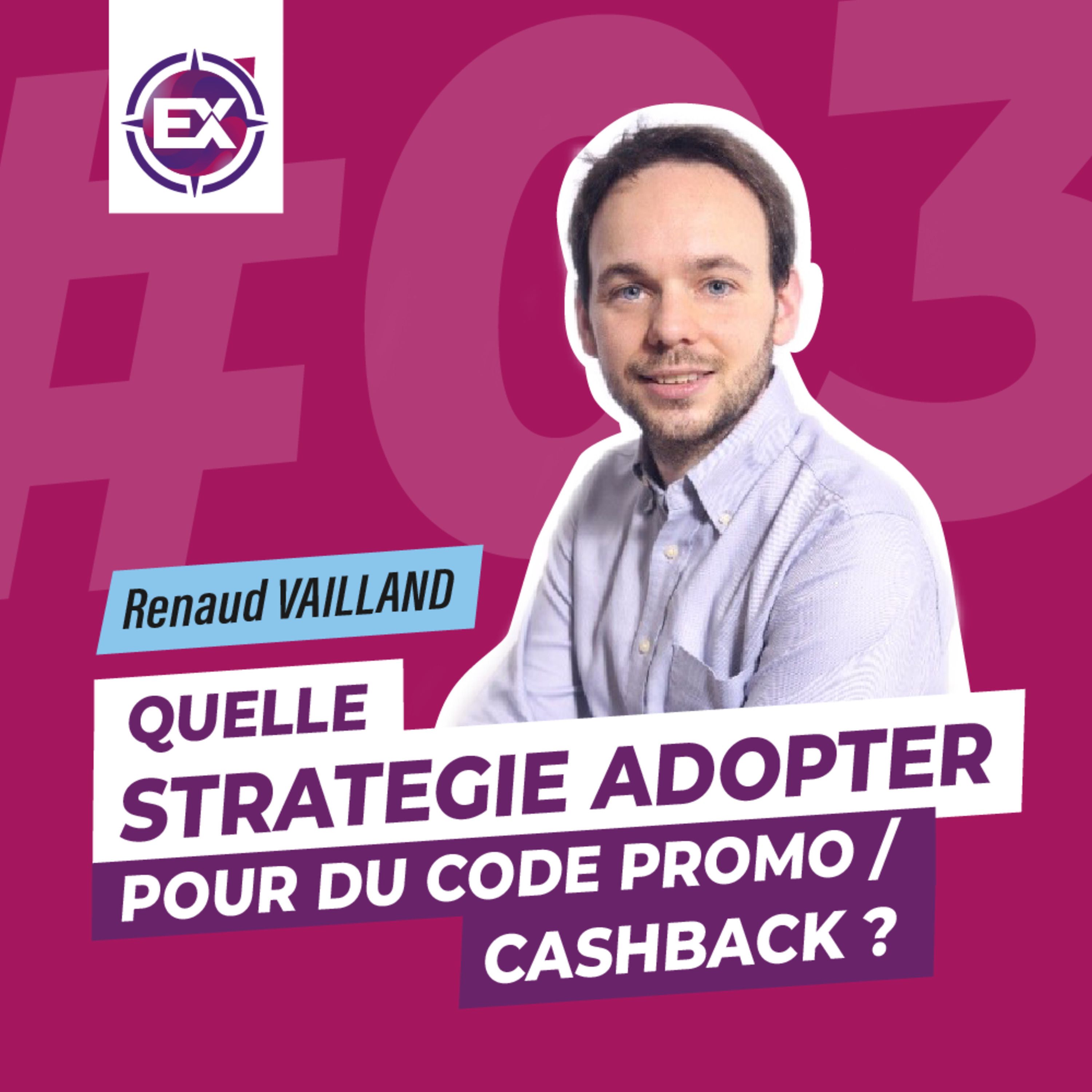 cover of episode #3 La stratégie du code promo/cashback - Les Explorateurs du E-Commerce
