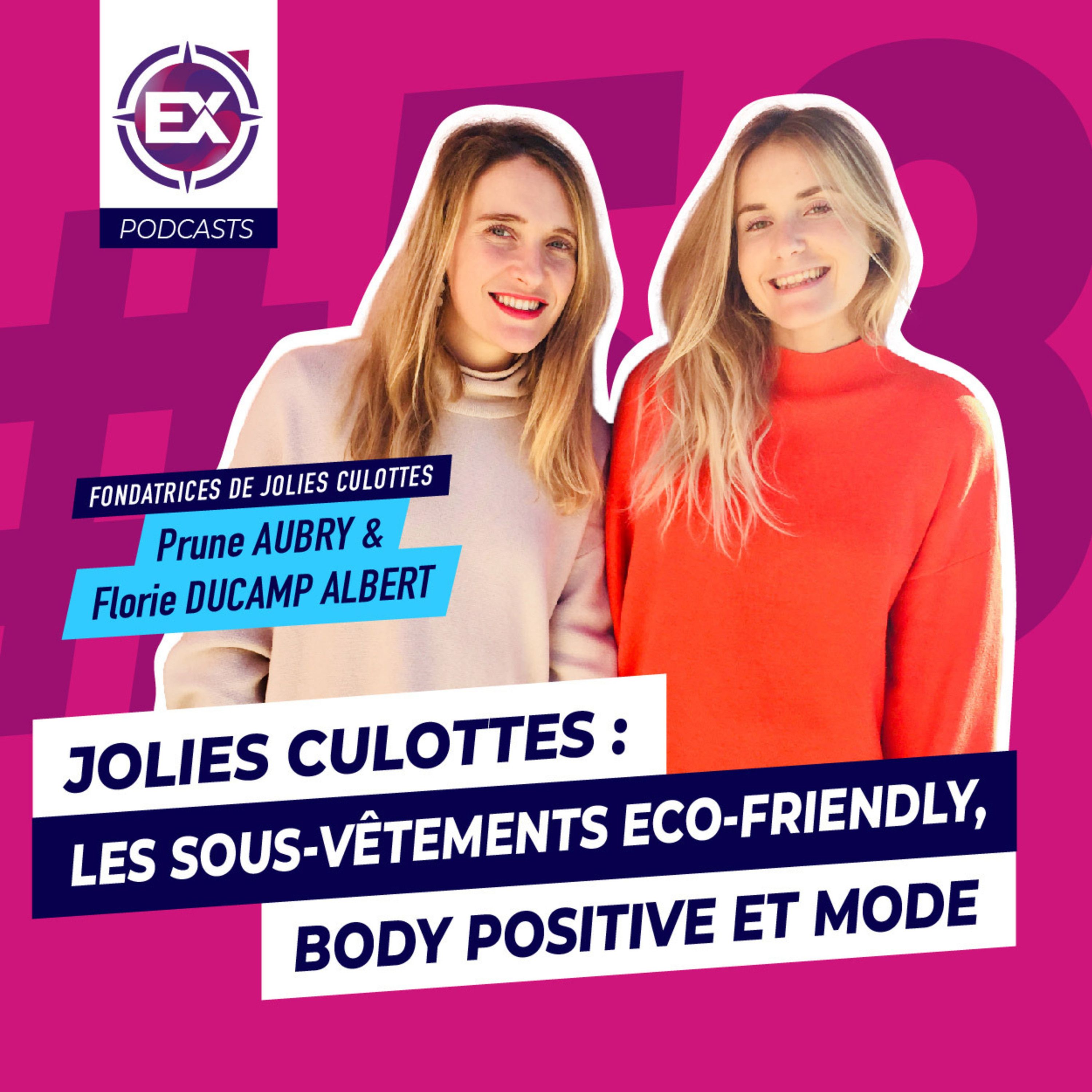 cover of episode #58 Jolies culottes : Les sous-vêtements eco-friendly, body positive et mode
