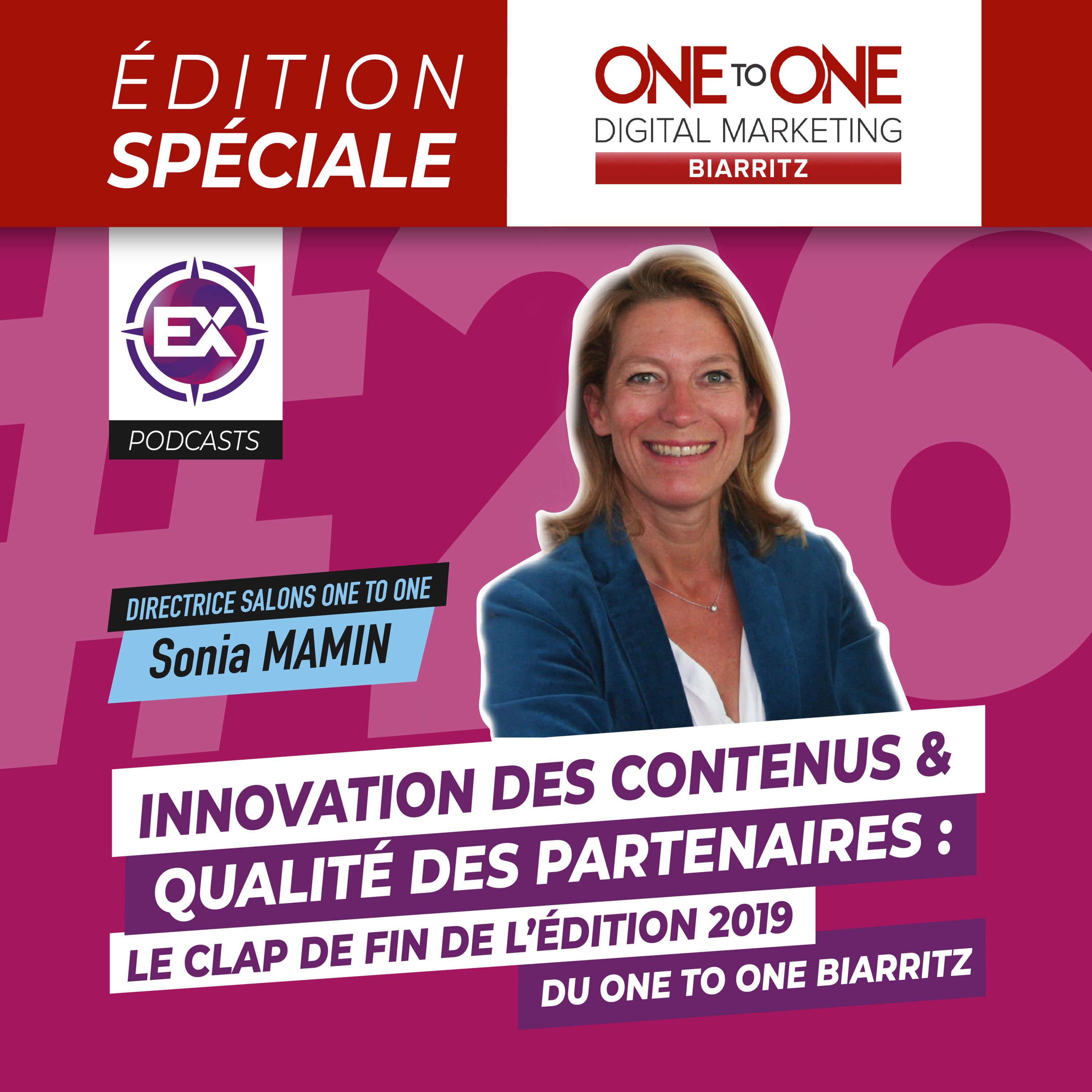 cover of episode #26  Innovation des contenus & qualité des partenaires : le clap de fin de l’édition 2019 du One to One Biarritz