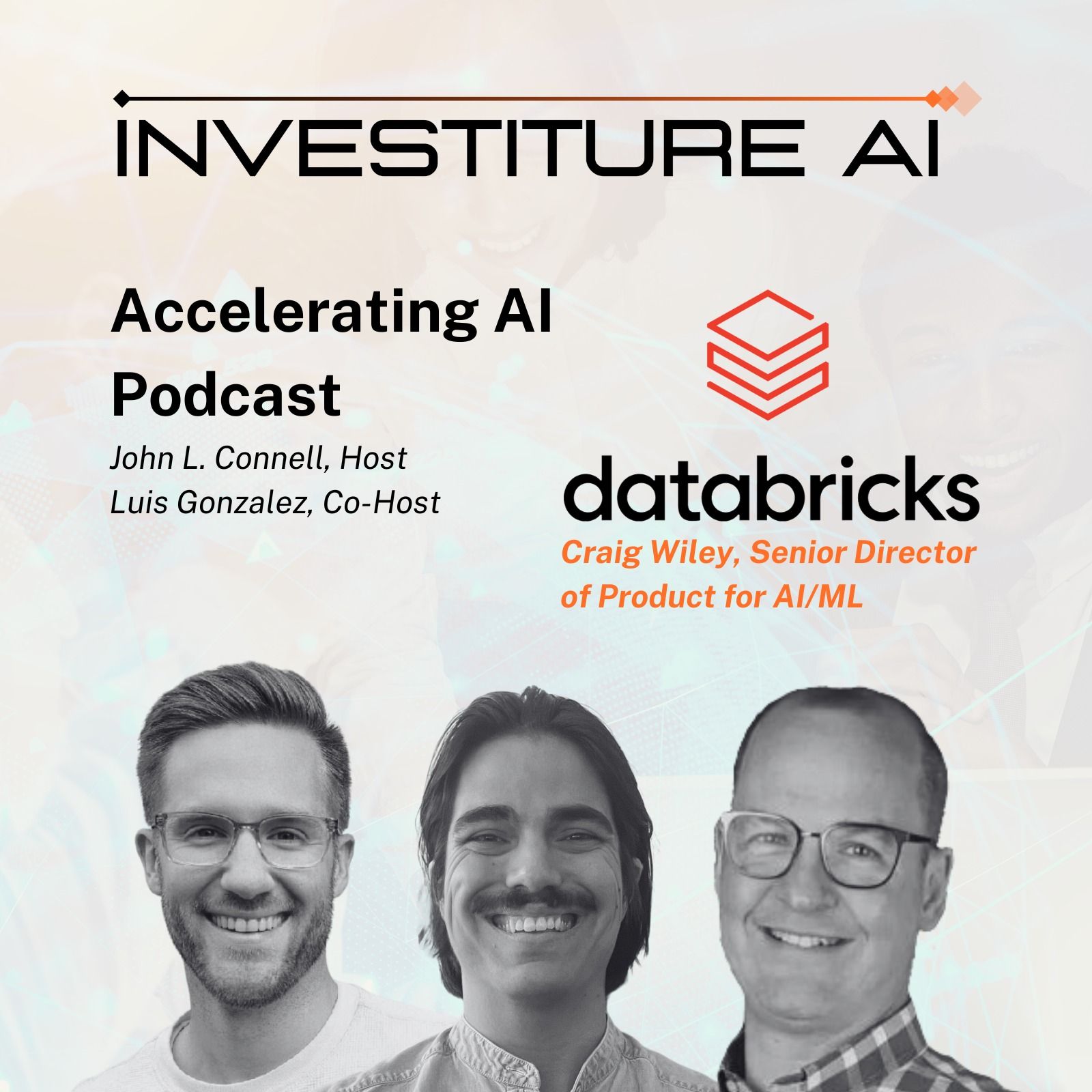 Episode 5: Craig Wiley, Senior Director of Product for AI at Databricks