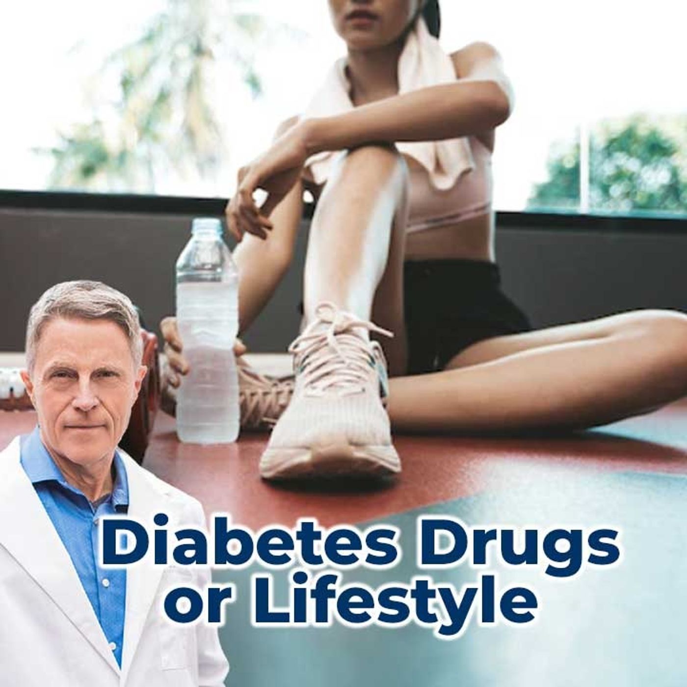Diabetes Drugs or Lifestyle - FORD BREWER MD MPH