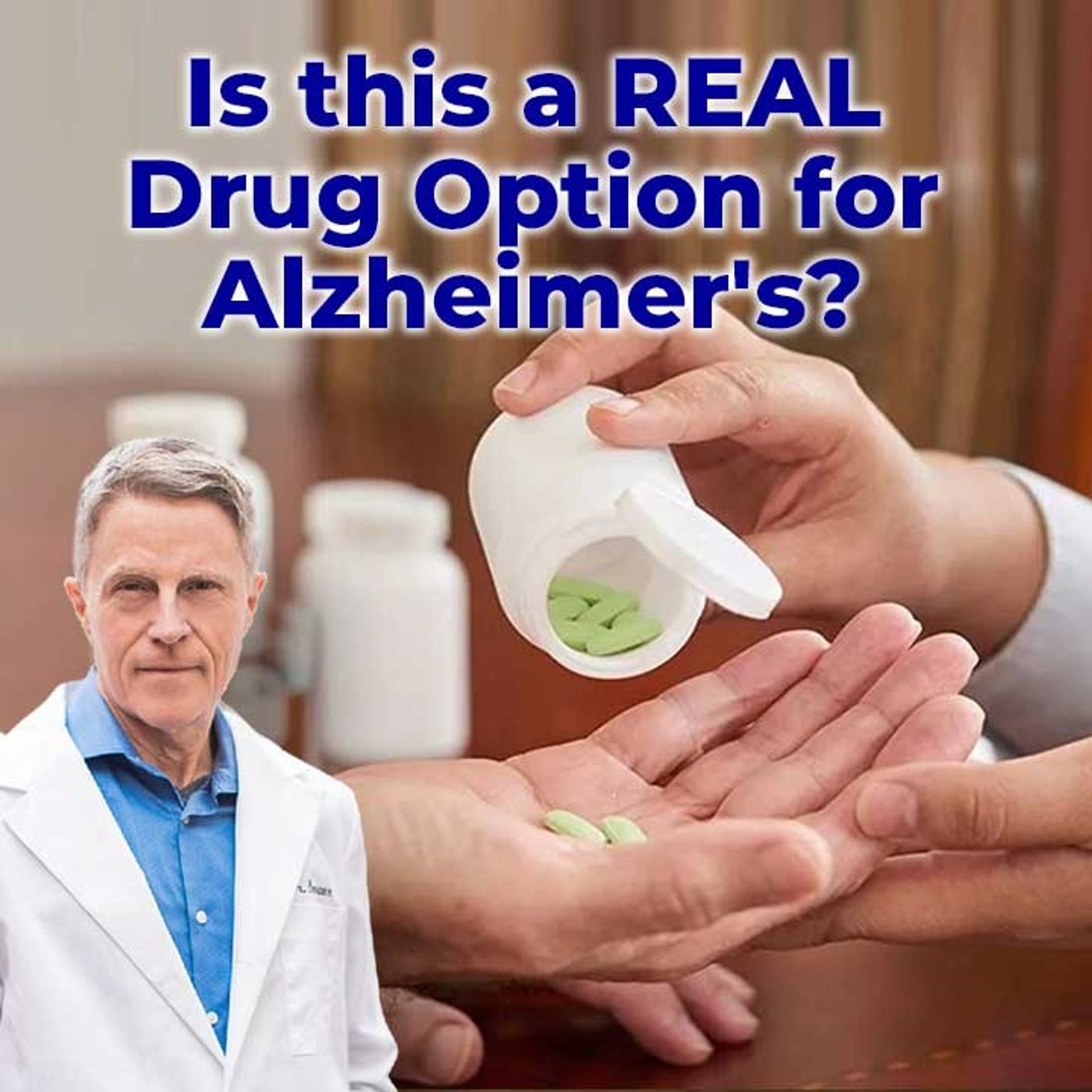 Is this a REAL Drug Option for Alzheimer's? - FORD BREWER MD MPH