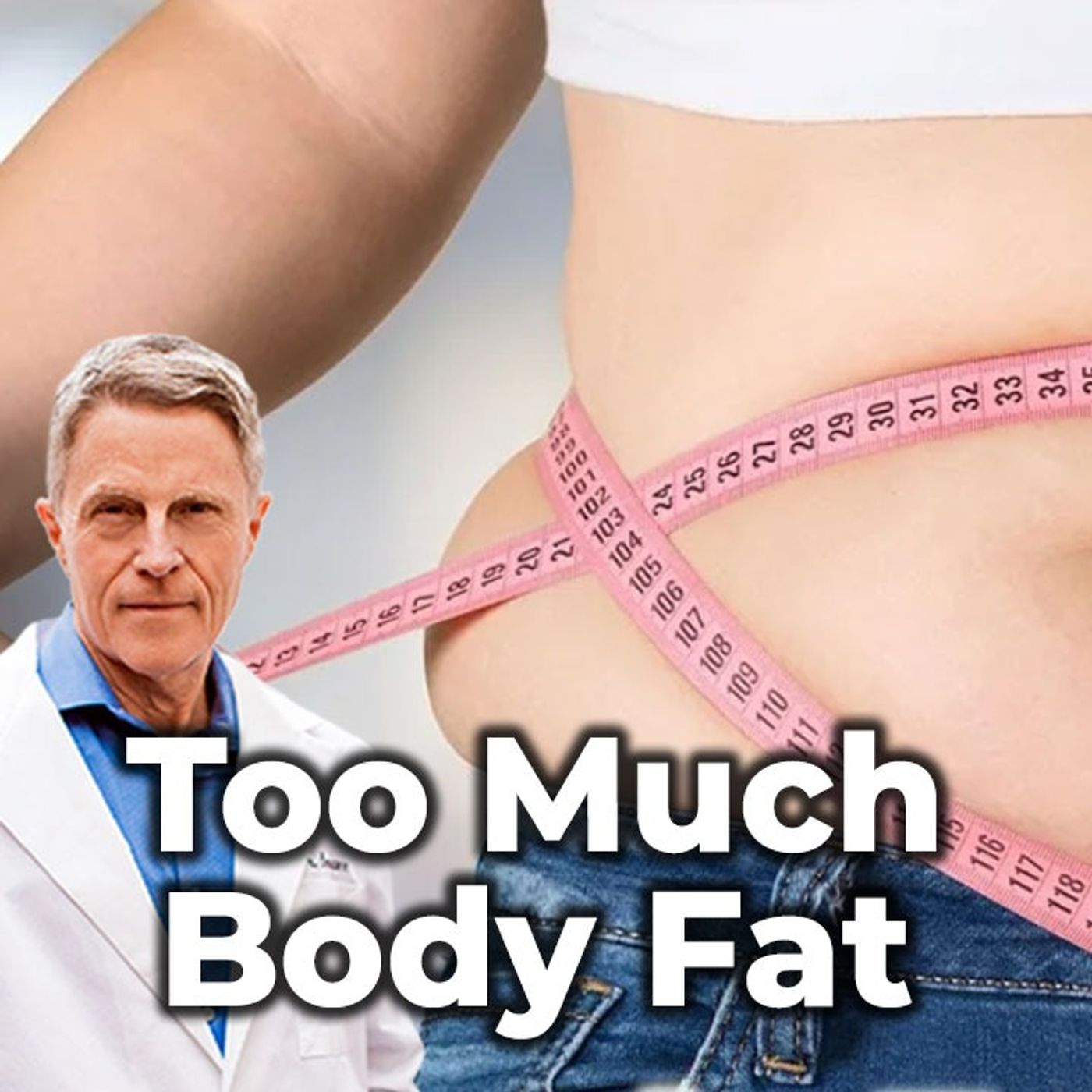 Two Ways to Detect Body Fat That Are Better Than BMI - FORD BREWER MD MPH