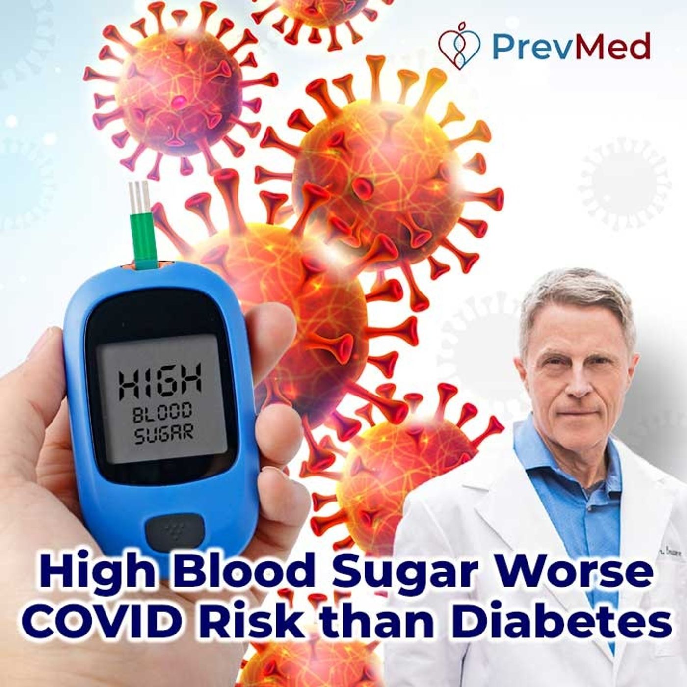 High Blood Sugar Worse COVID RIsk than Diabetes - FORD BREWER MD MPH