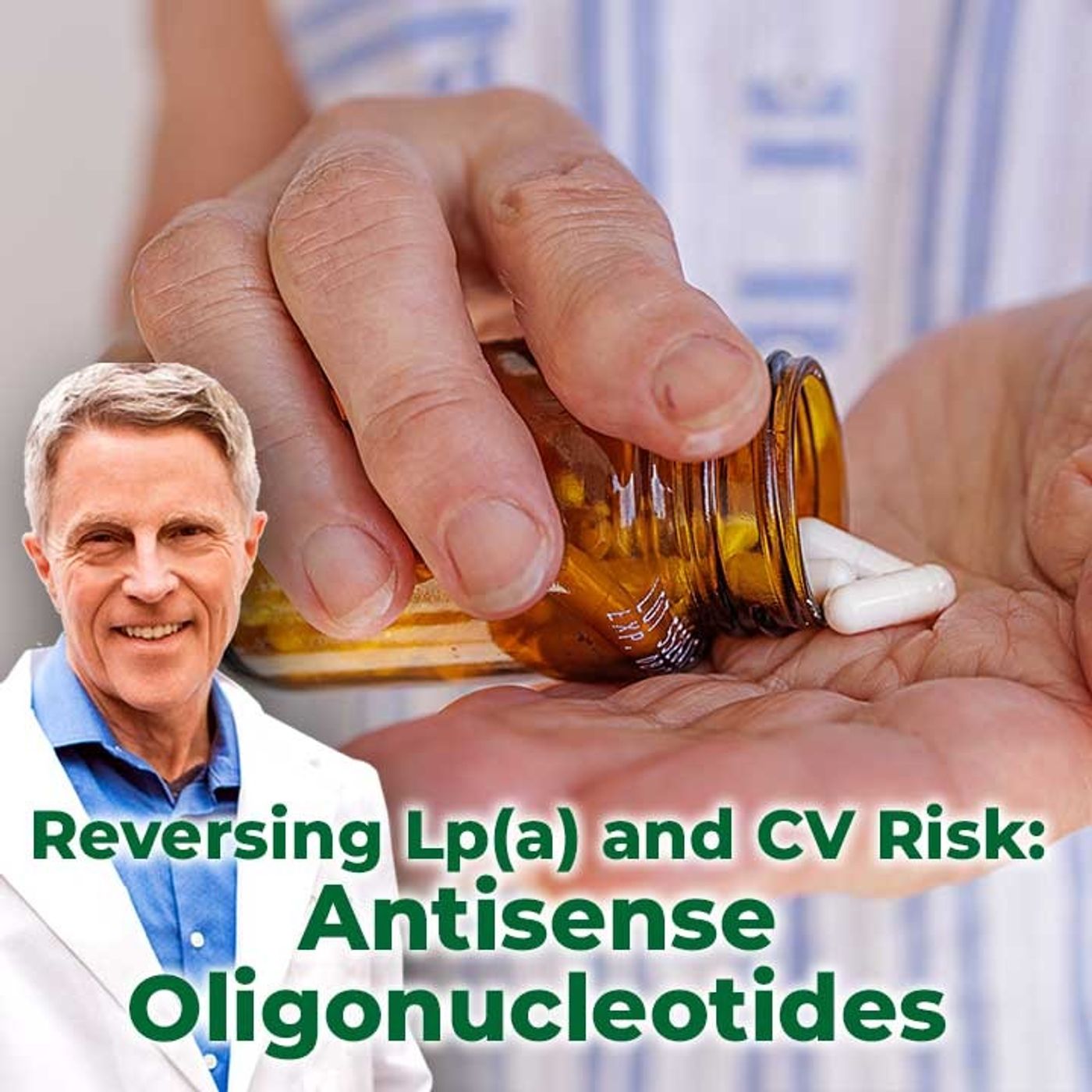 Reversing Lp(a) and CV Risk: Antisense Oligonucleotides - FORD BREWER MD MPH