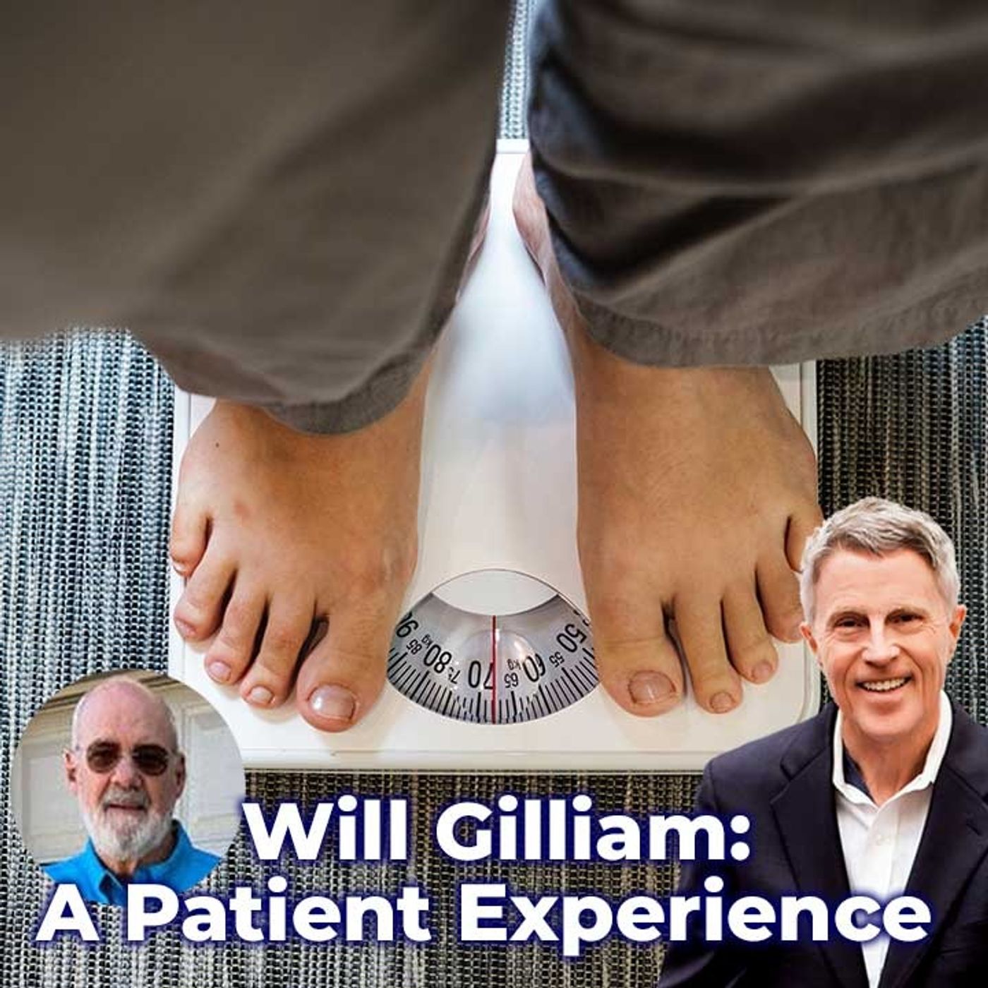 Patient & Hospital Industry Insider Experience: Will Gilliam - FORD BREWER MD MPH
