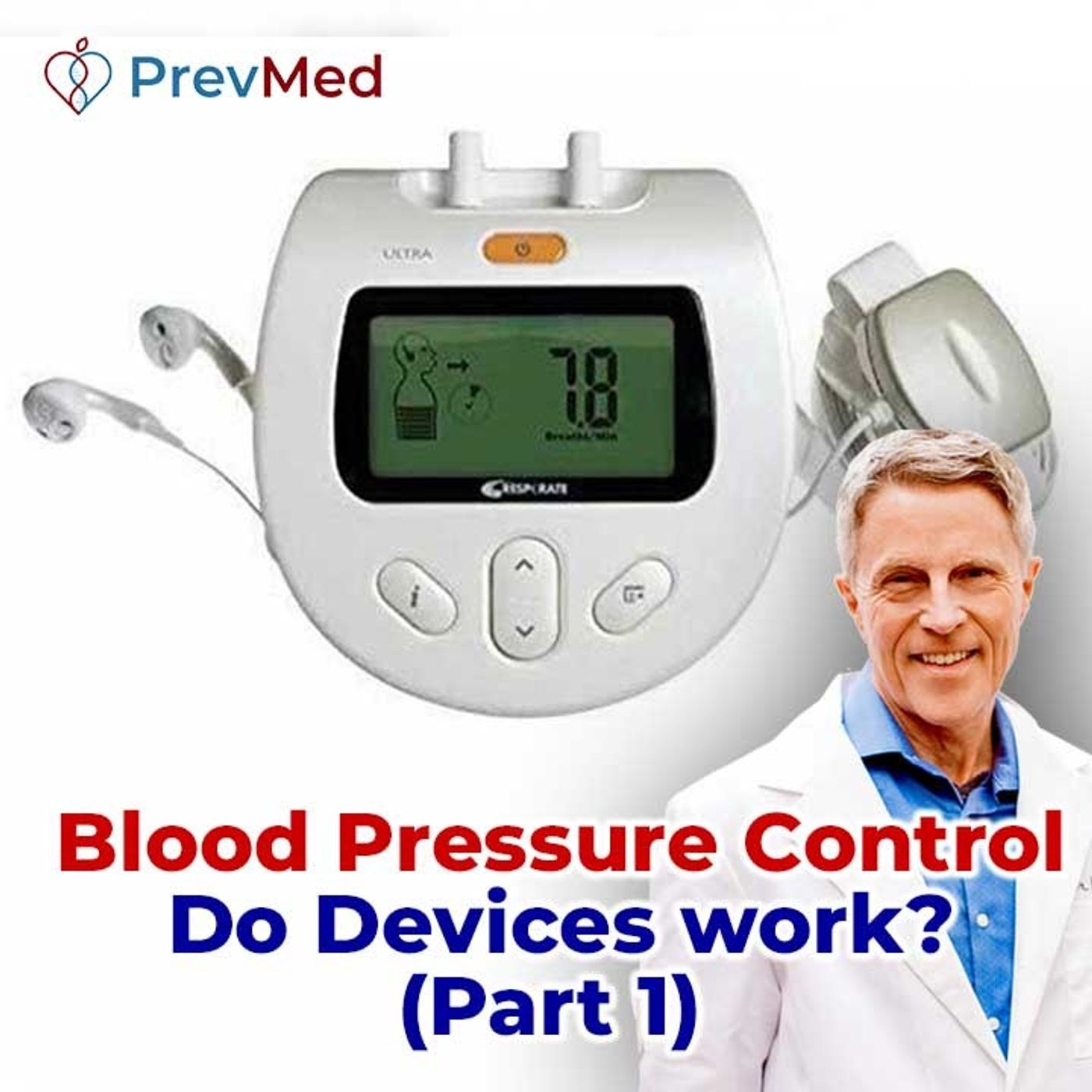 Blood Pressure Control - Do Devices work? (Part 1) - FORD BREWER MD MPH