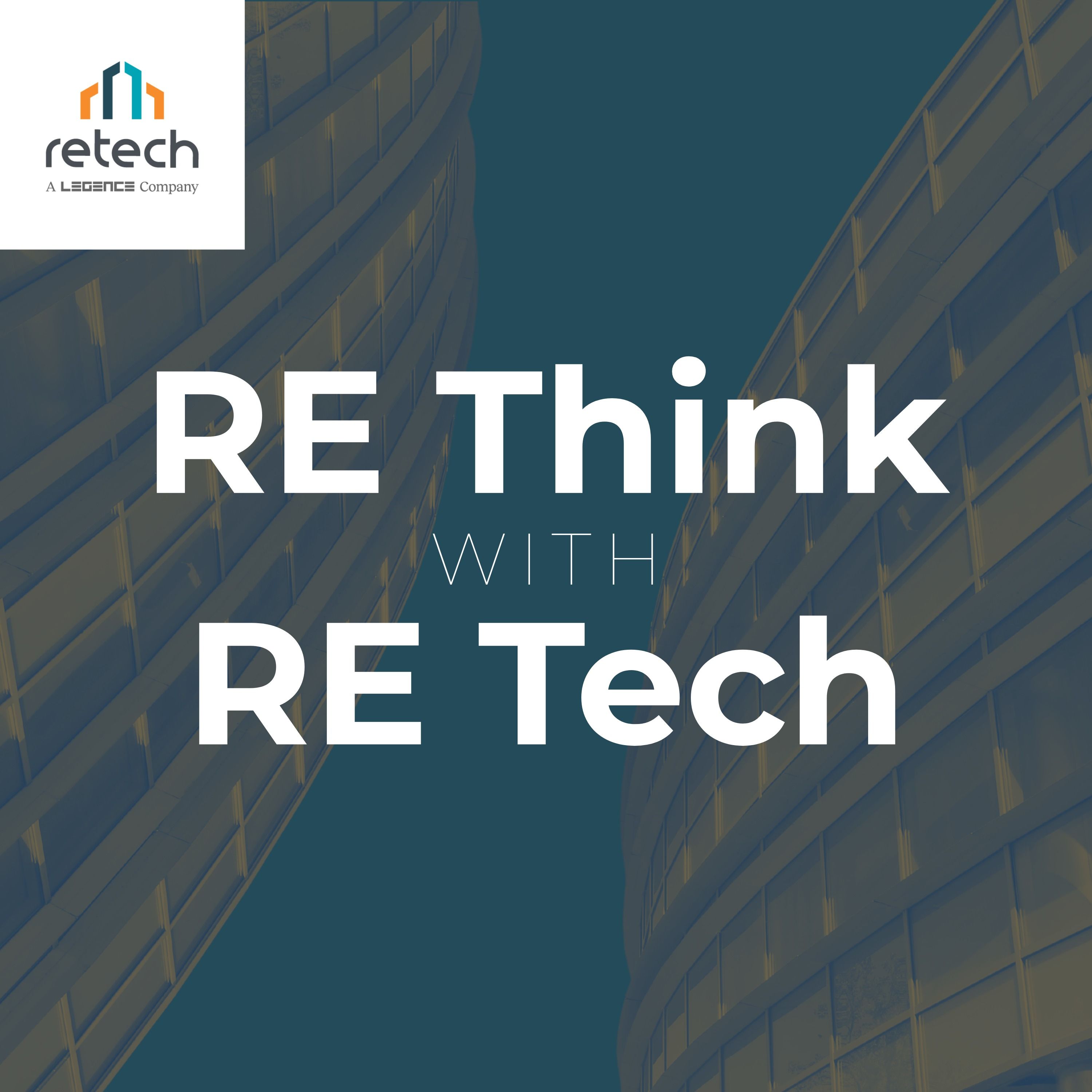 RE Think with RE Tech