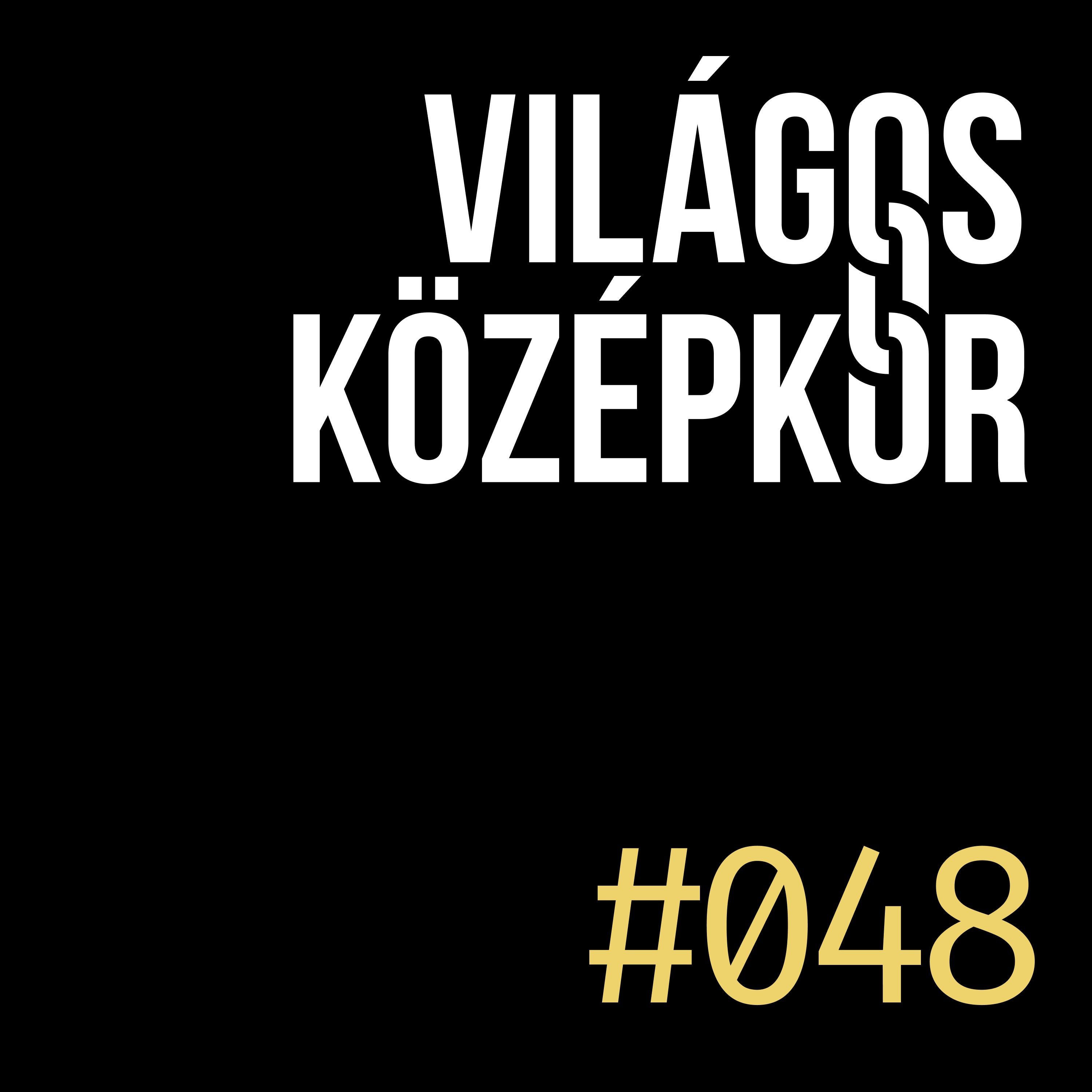 #048 – Ne hallgasd meg, ha éhes vagy! episode artwork