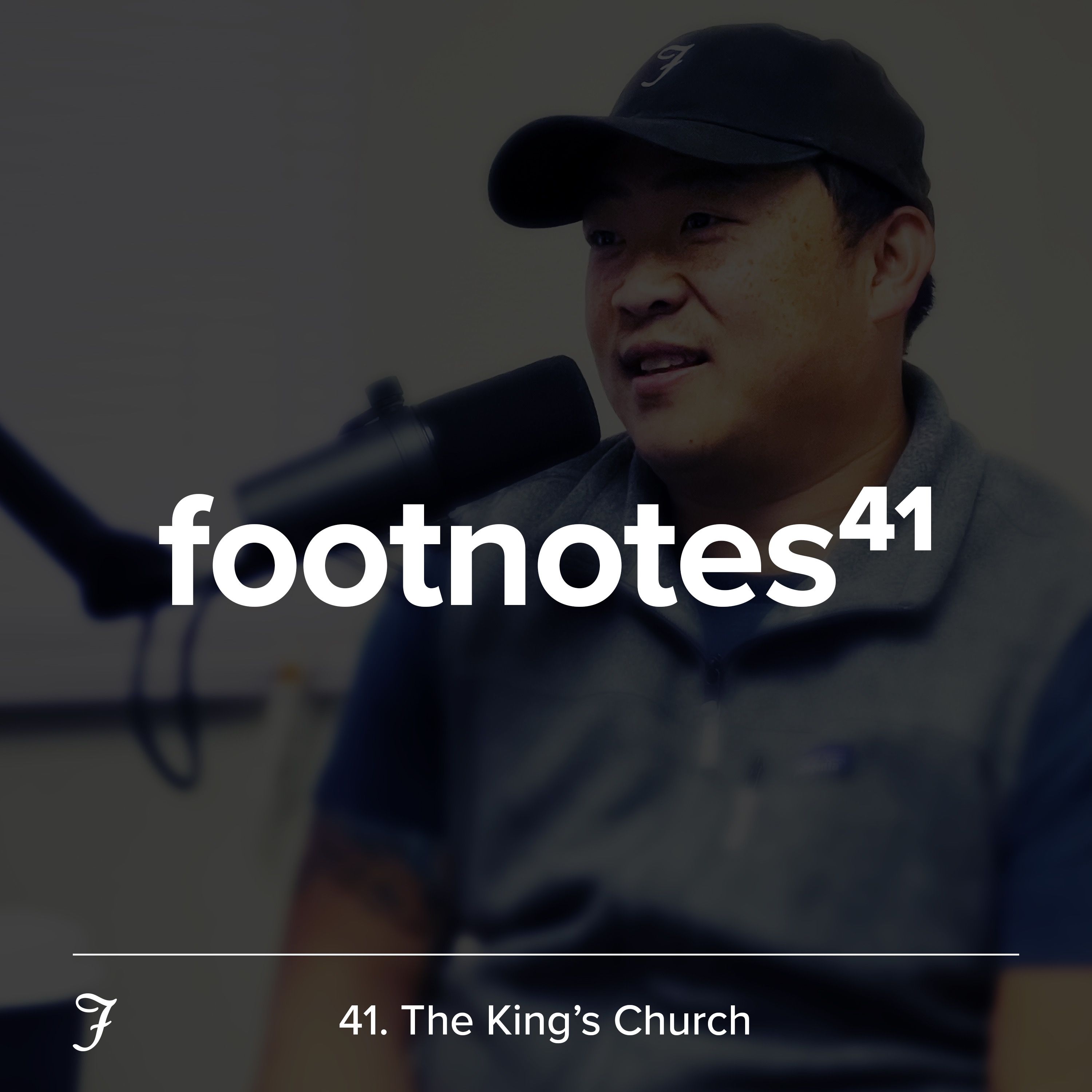 Episode 41: The King's Church 👑