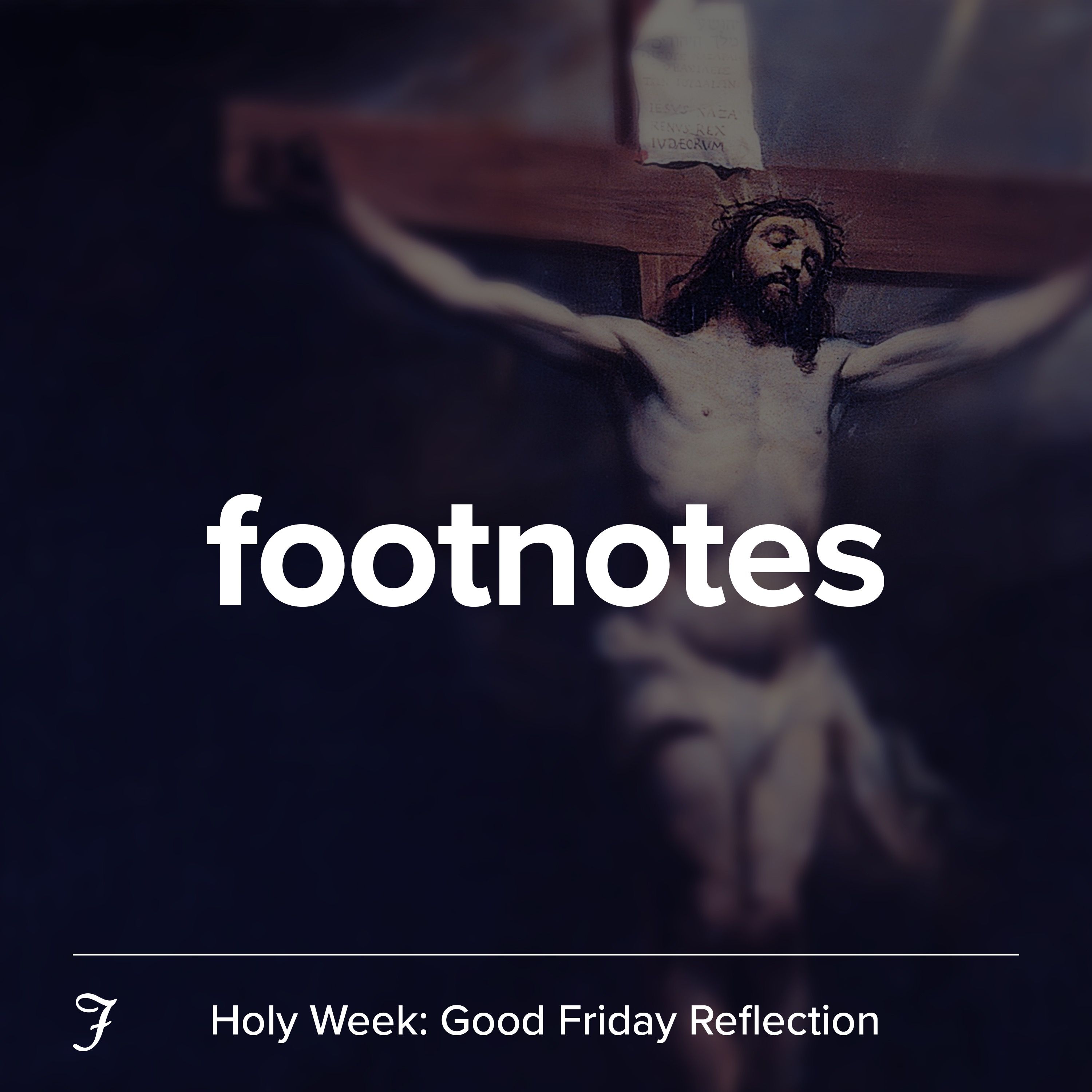 Holy Week: Good Friday Reflection ✝️