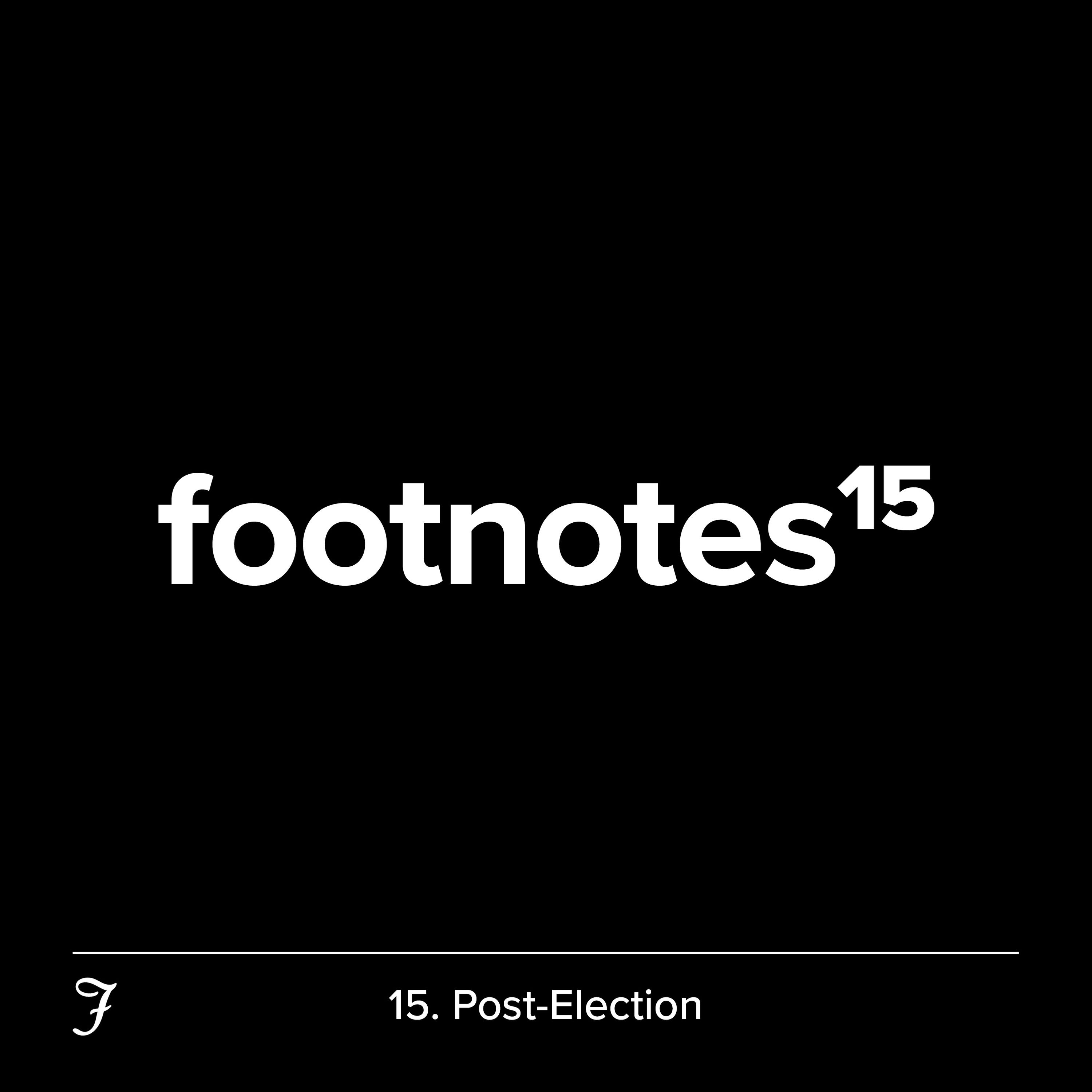 Episode 15: Post-Election