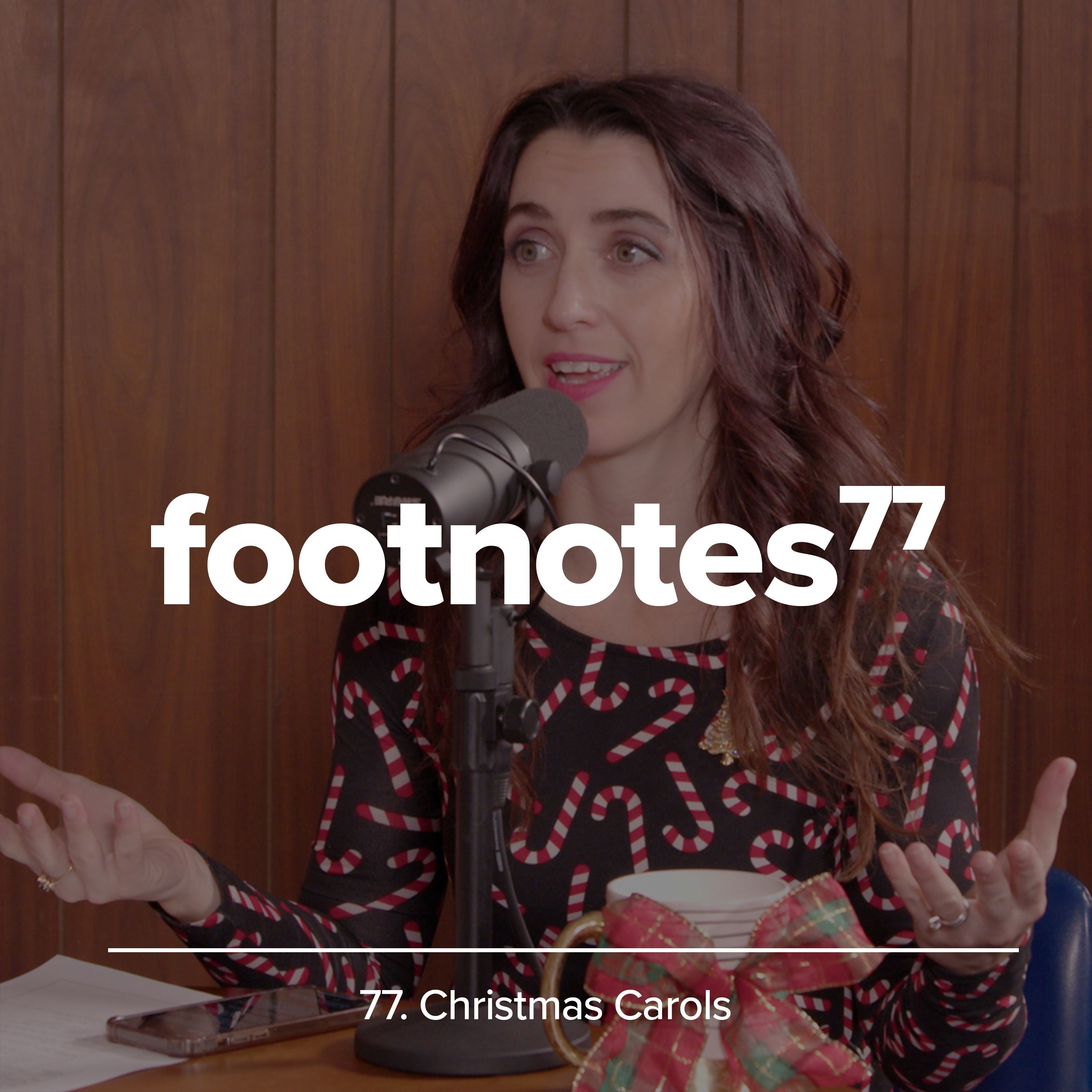 Episode 77: Christmas Carols 🕯