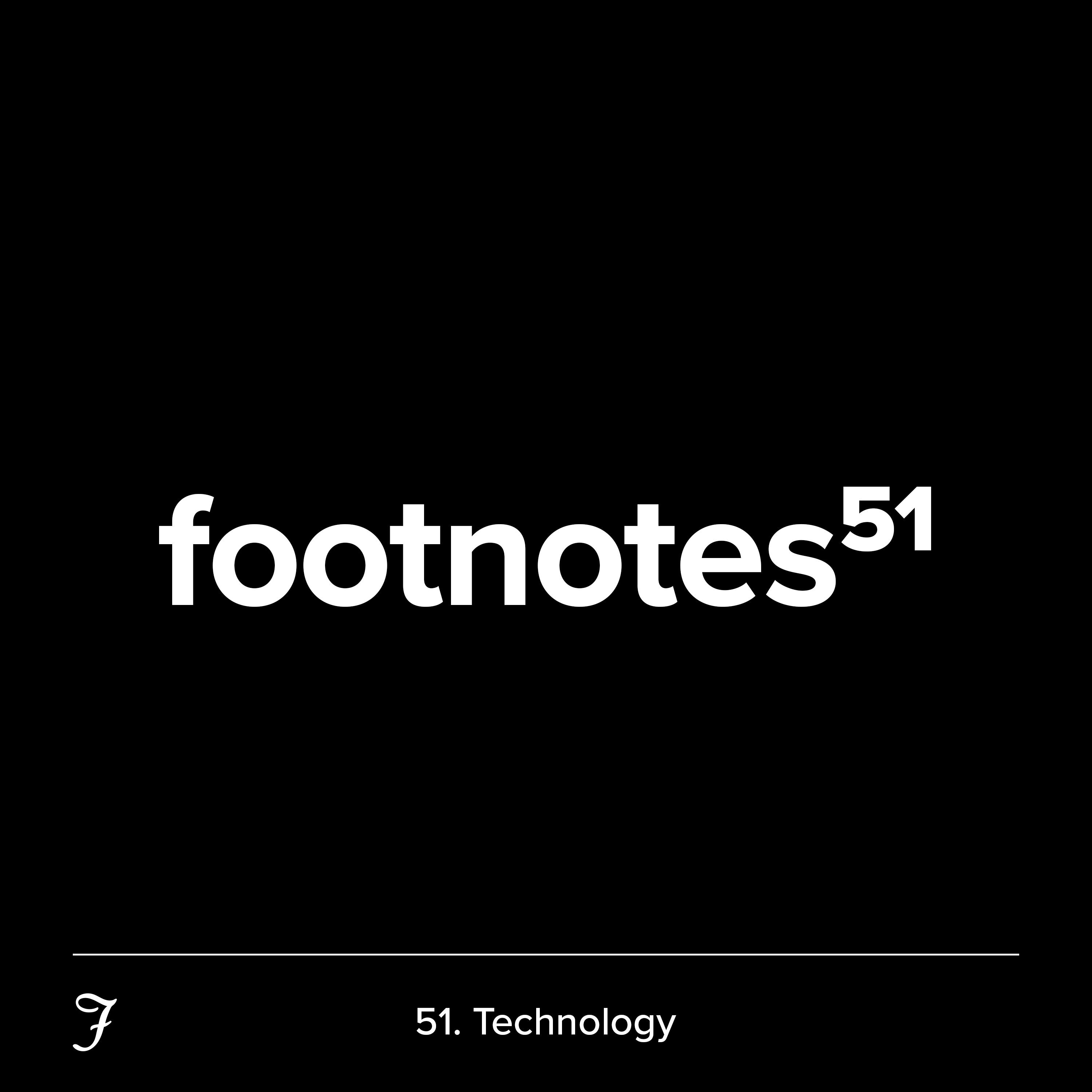 Episode 51: Technology 📱