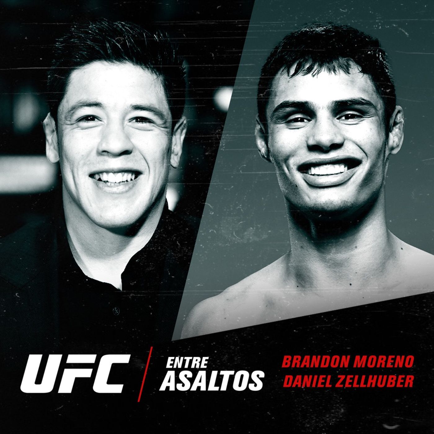 UFC Entre Asaltos Episodio 46 – Con Brandon Moreno y Daniel Zellhuber UFC Entre Asaltos Episodio 46 – Con Brandon Moreno y Daniel Zellhuber