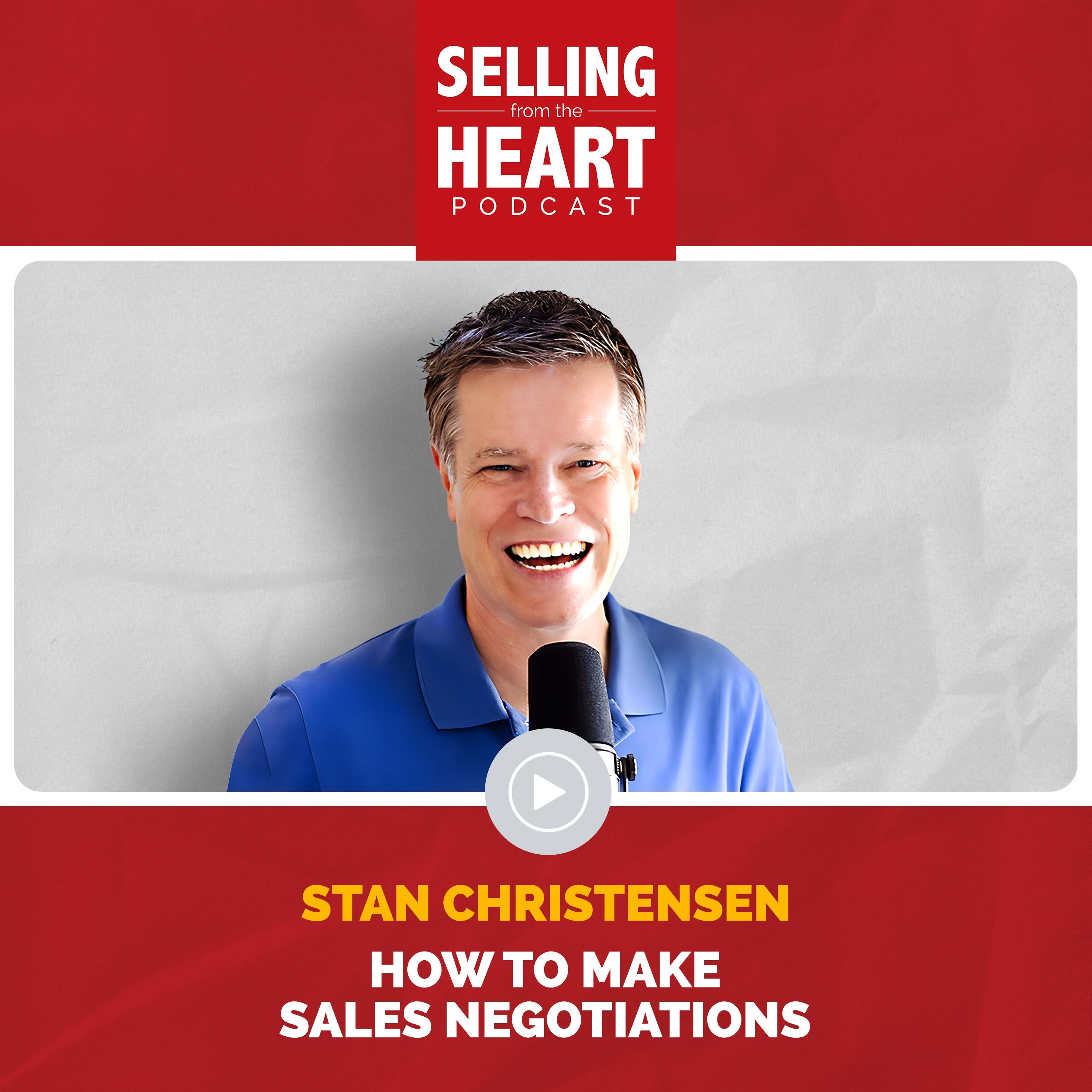 Selling From the Heart Podcast