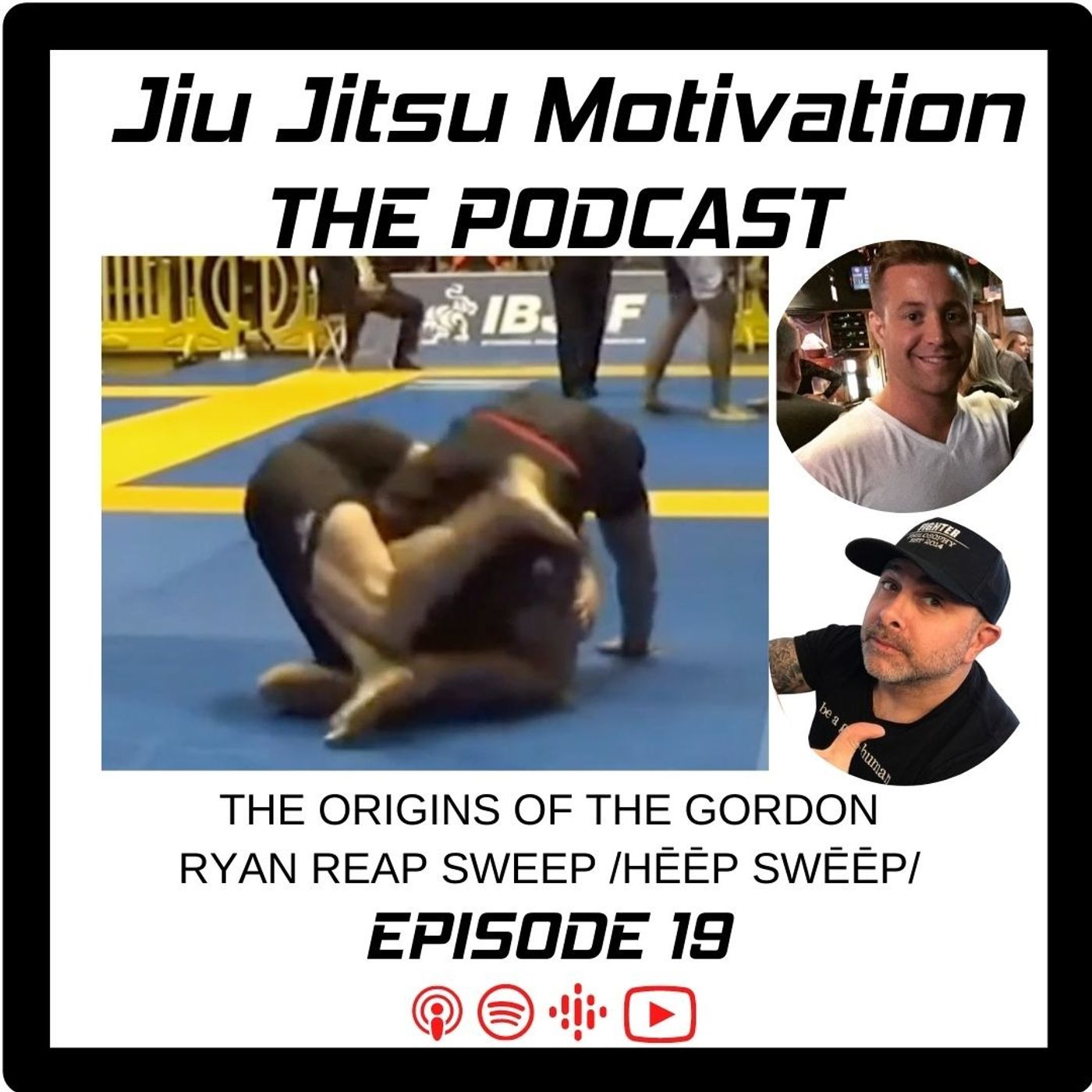 Episode 19: The Origins of The Gordon Ryan Reap Sweep /hēēp swēēp/