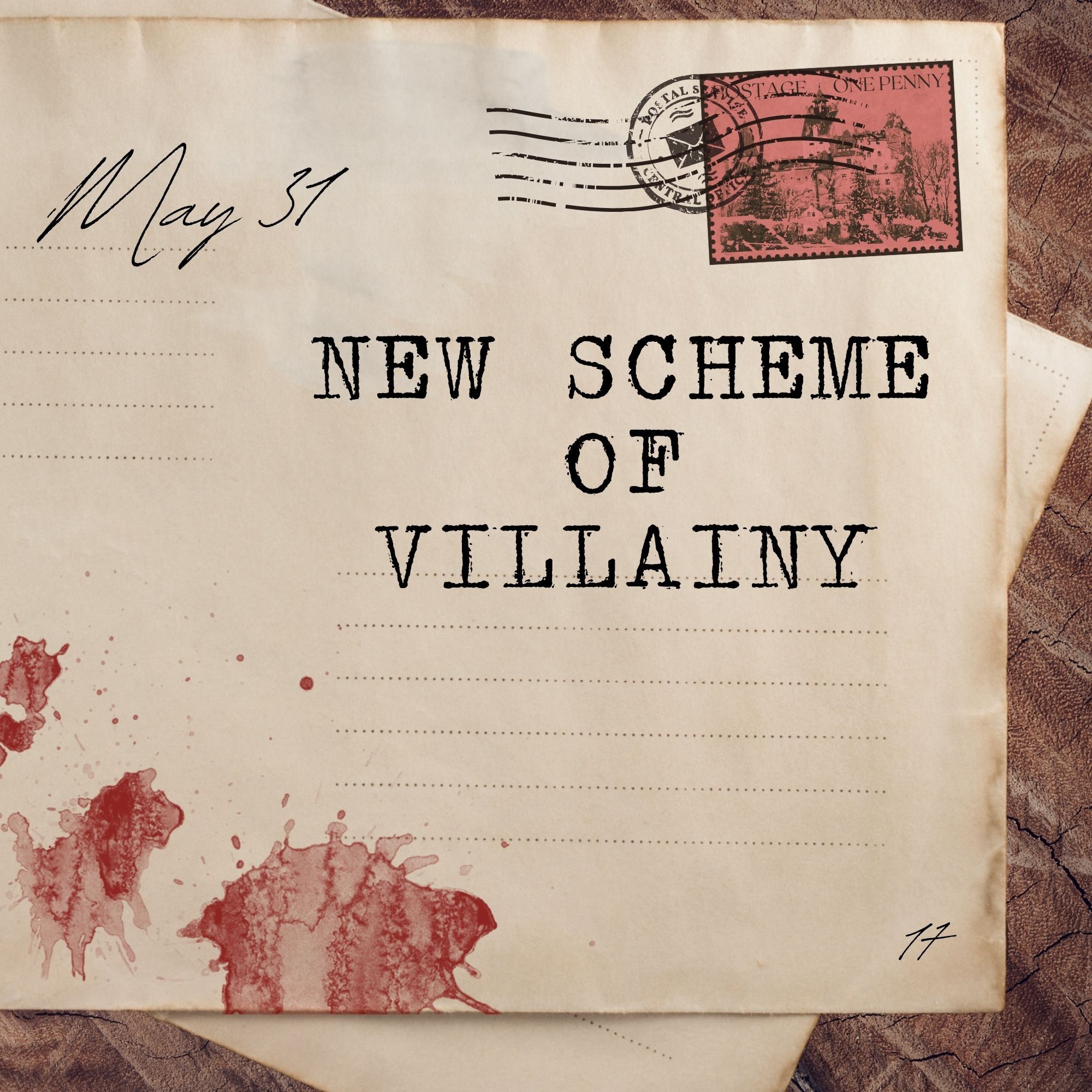 May 31: New Scheme of Villainy