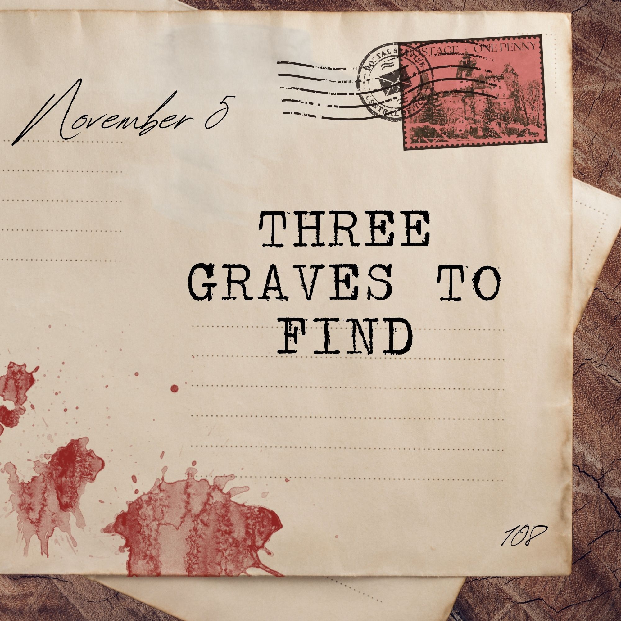 November 5: Three Graves to Find
