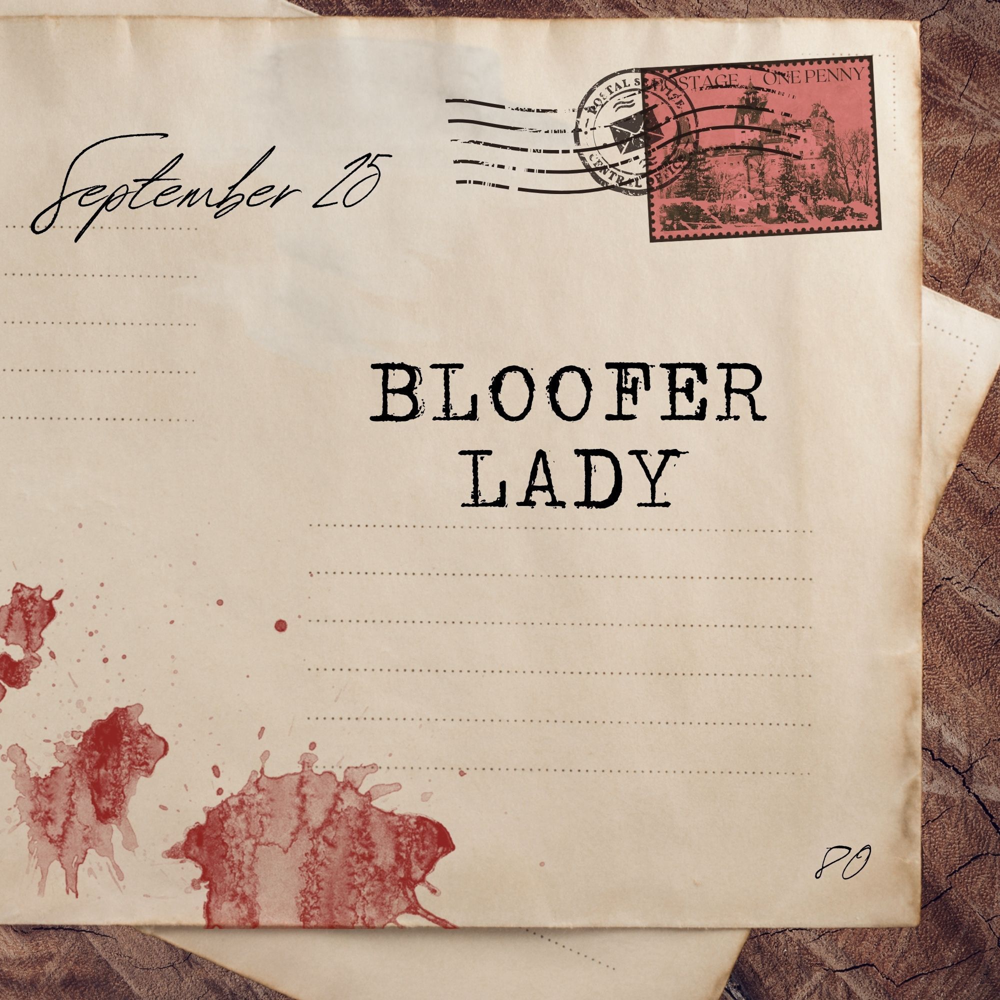 September 25: Bloofer Lady