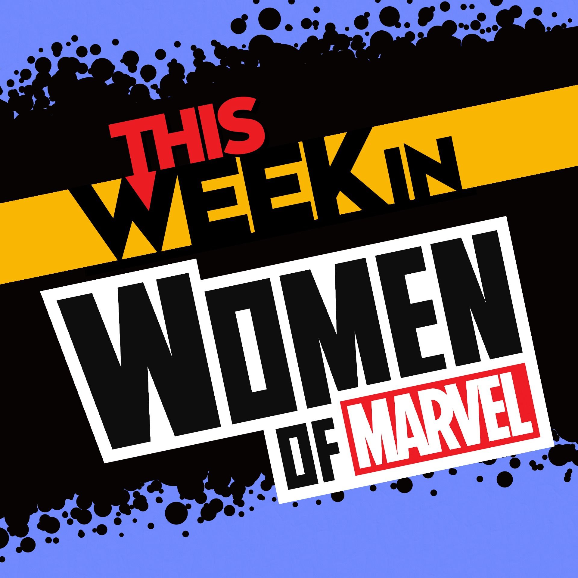 Black Widow Update & The Women of Marvel