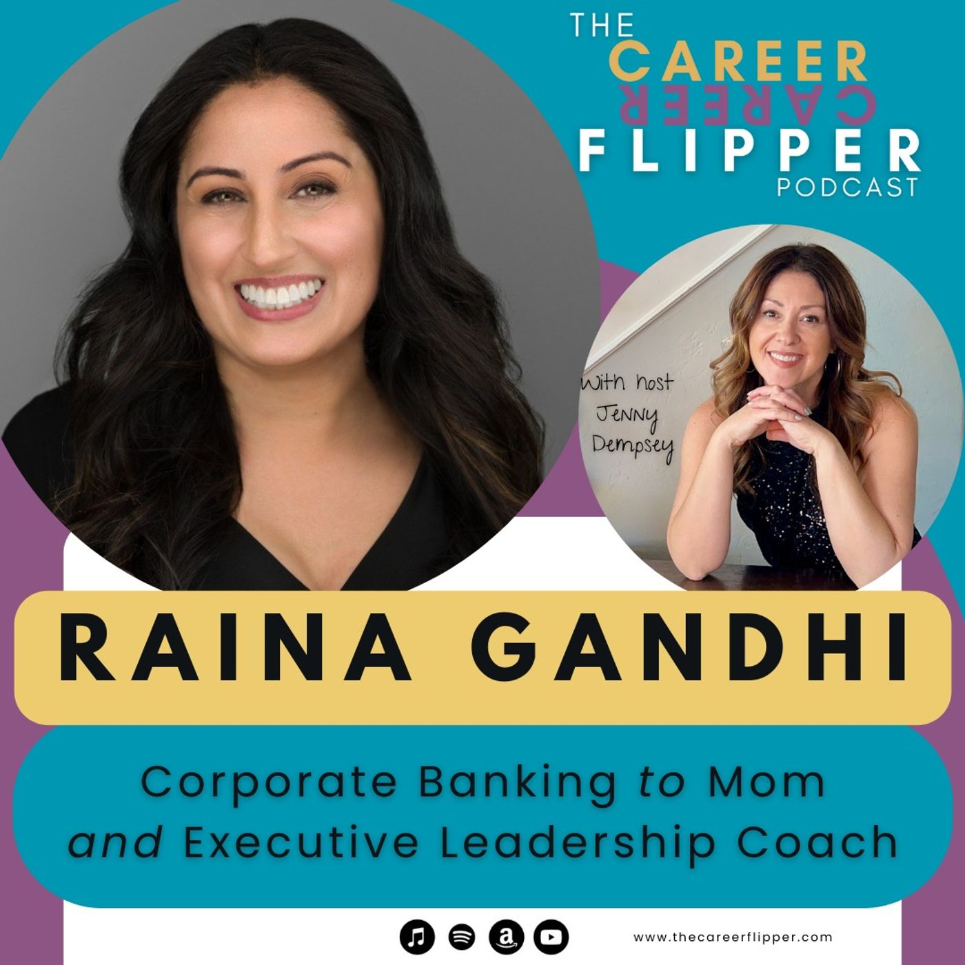 From corporate banking to mother + leadership coach, meet Raina Gandhi