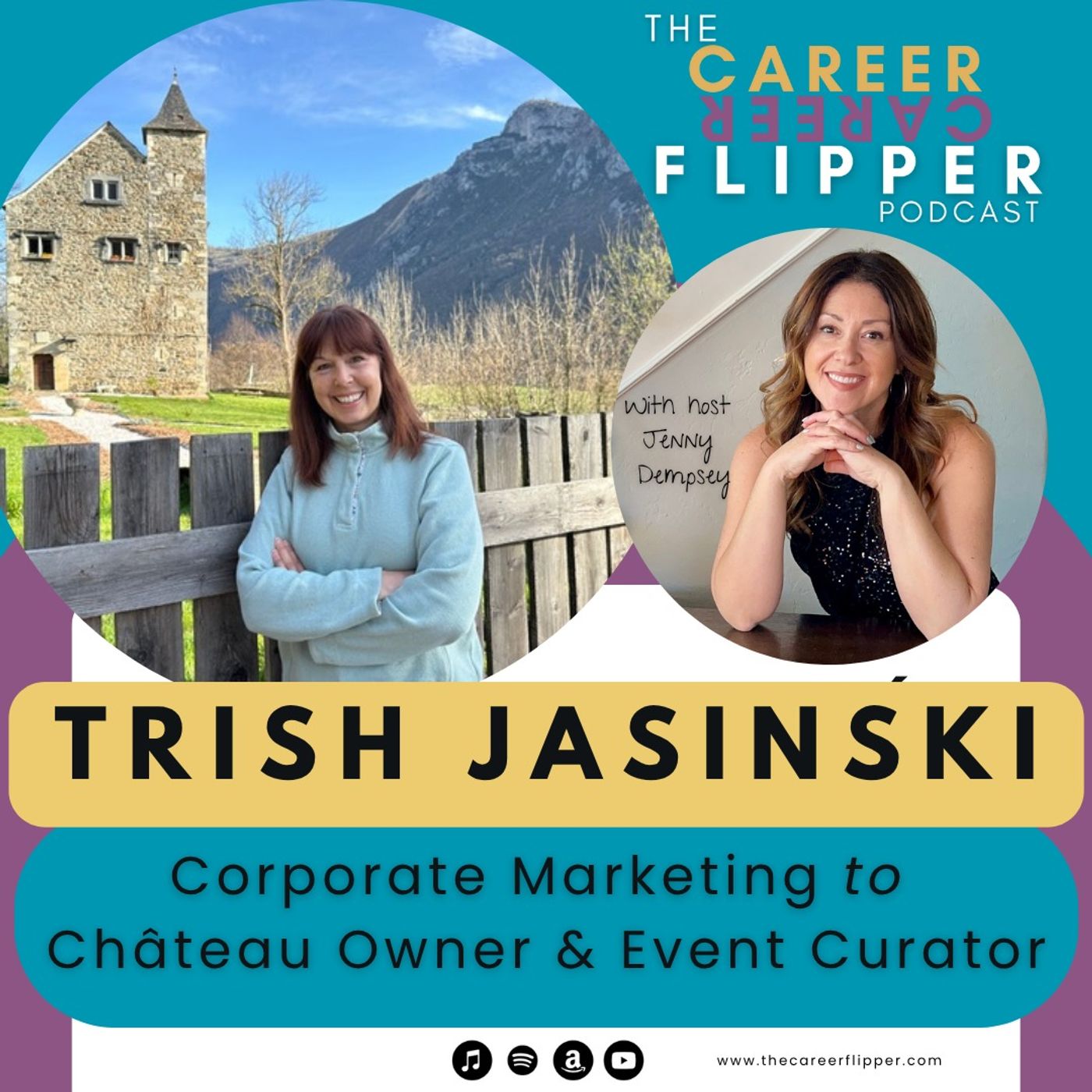 From corporate marketing to chateau owner & event curator, meet Trish Jasinski