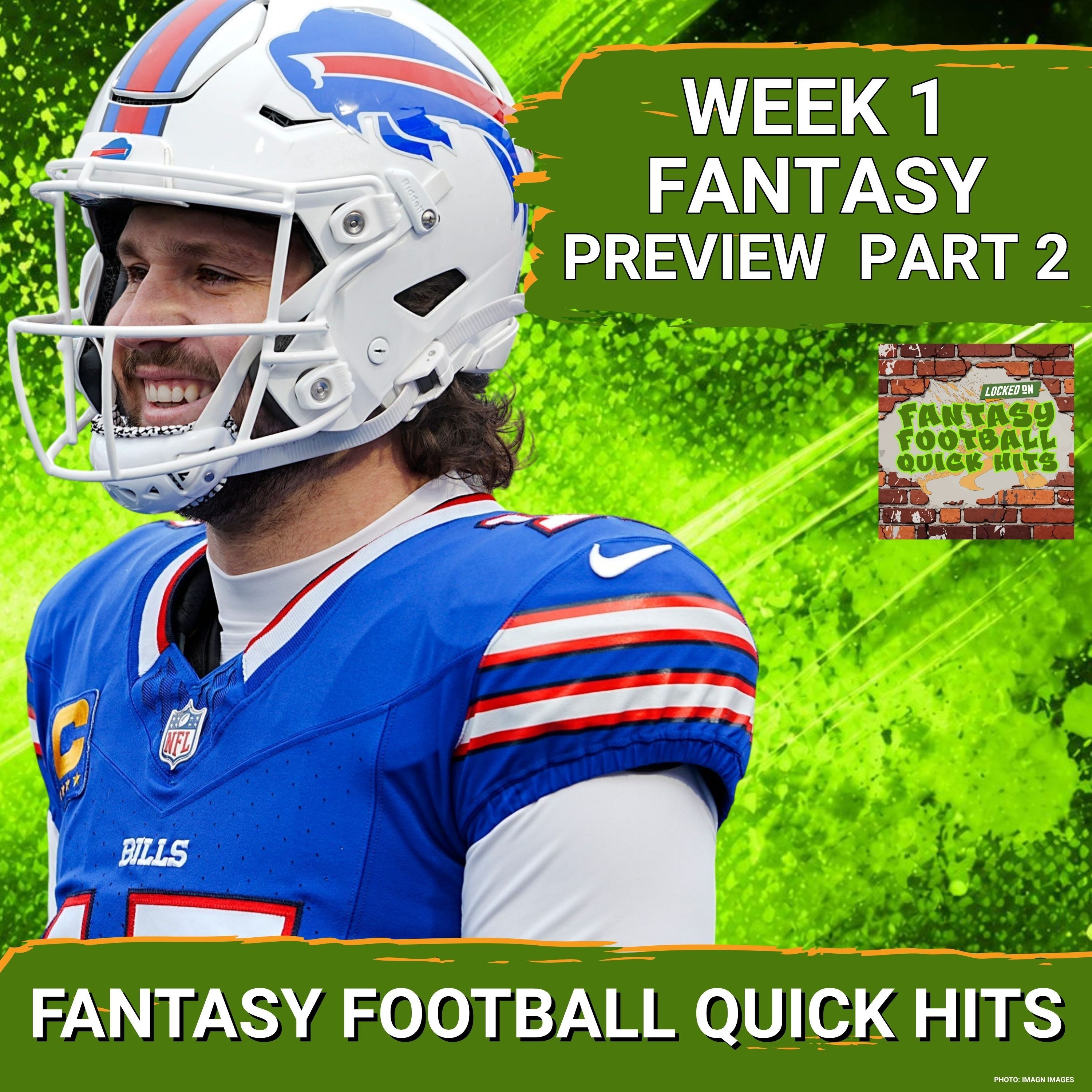 Week 1 Start/Sit Guide—Why Josh Allen is a LOCK This Week AGAINST a tough Texans Defense. episode artwork