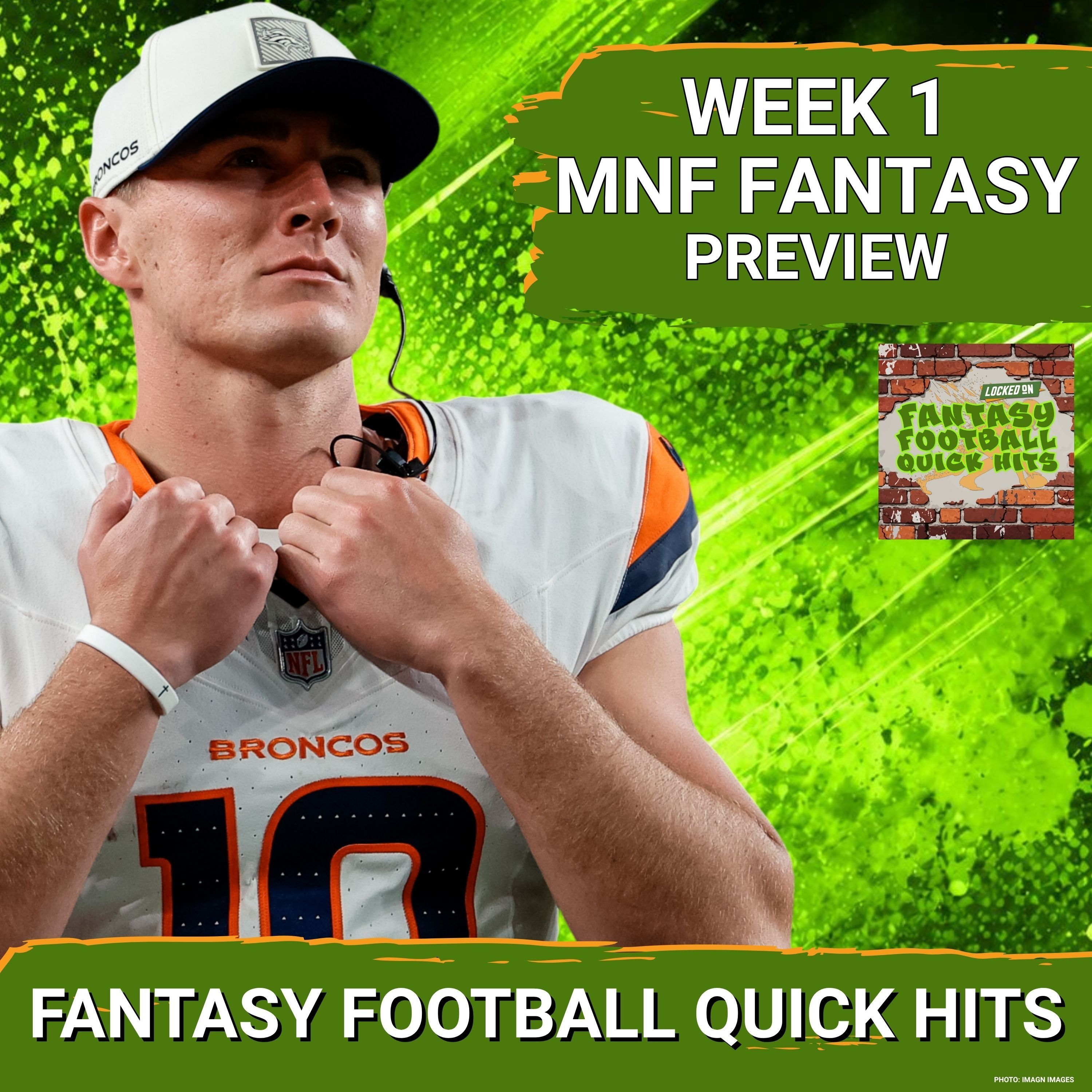 FANTASY GOLD: Denver Broncos vs Chiefs – Bo Nix OUTSHINES Patrick Mahomes in MONDAY NIGHT episode artwork