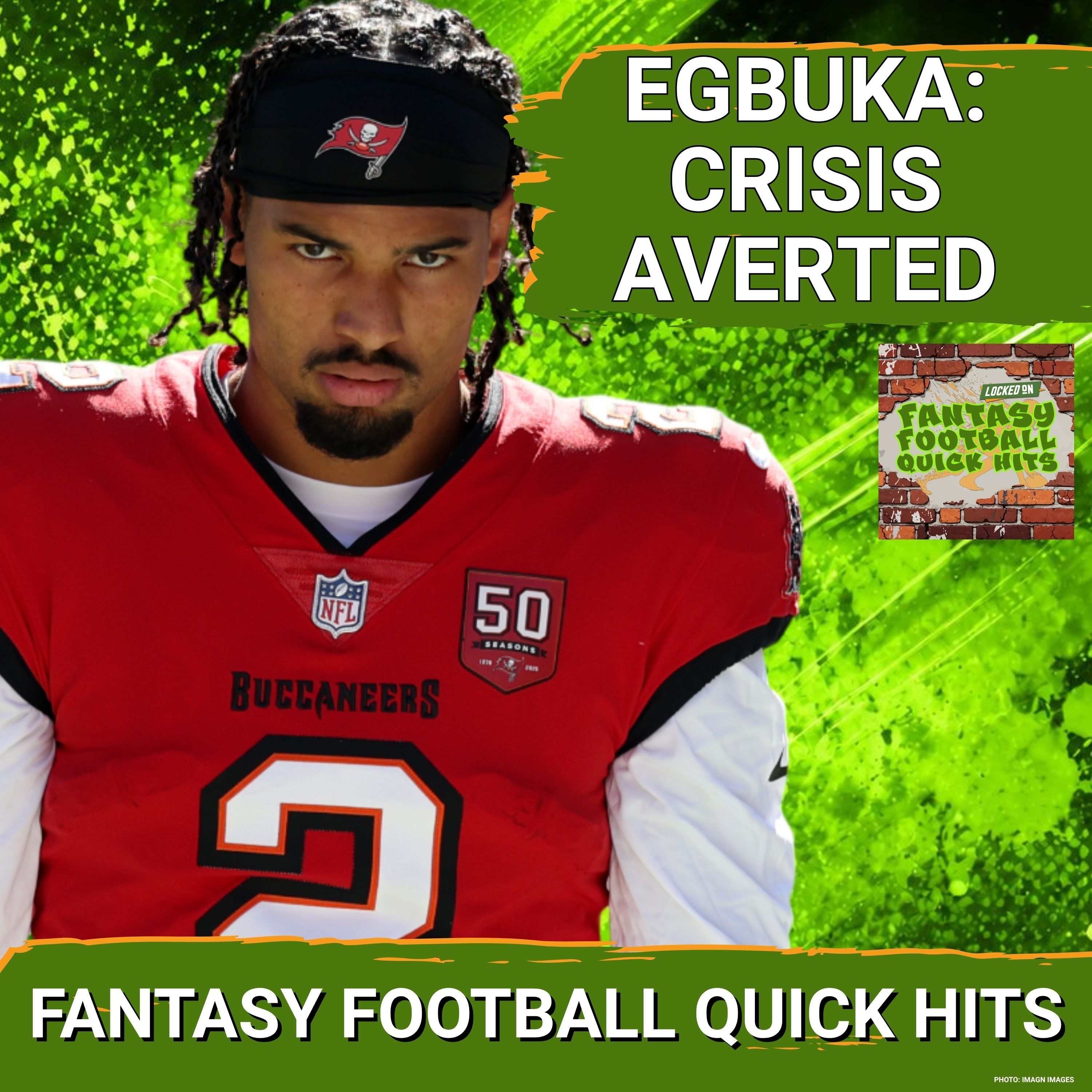 Emeka Egbuka: Fantasy Crisis Averted