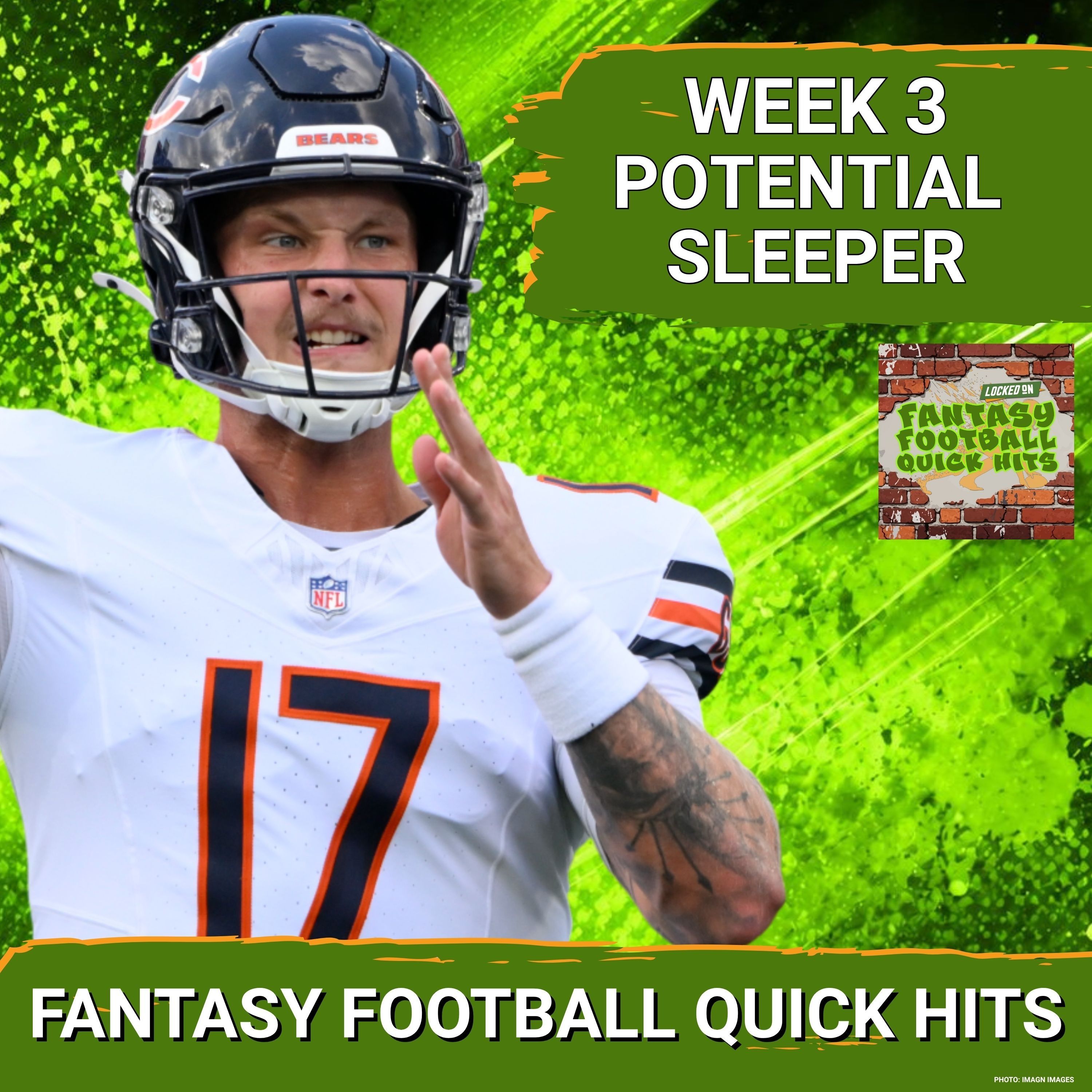 EMERGENCY START: Tyson Bagent and Chicago Bears Command FANTASY Attention—ADD These Sleepers episode artwork
