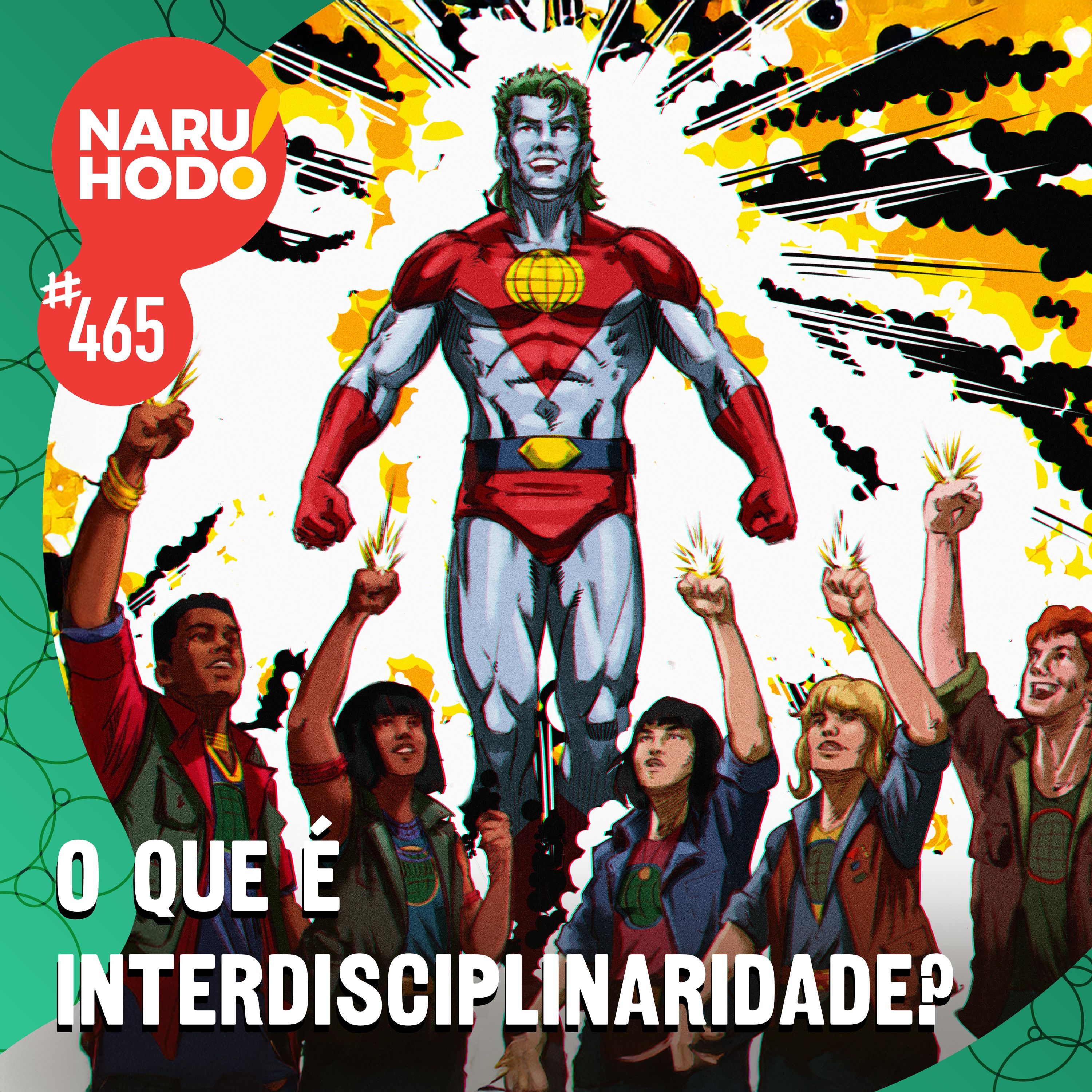 Naruhodo #465 - O que é interdisciplinaridade?