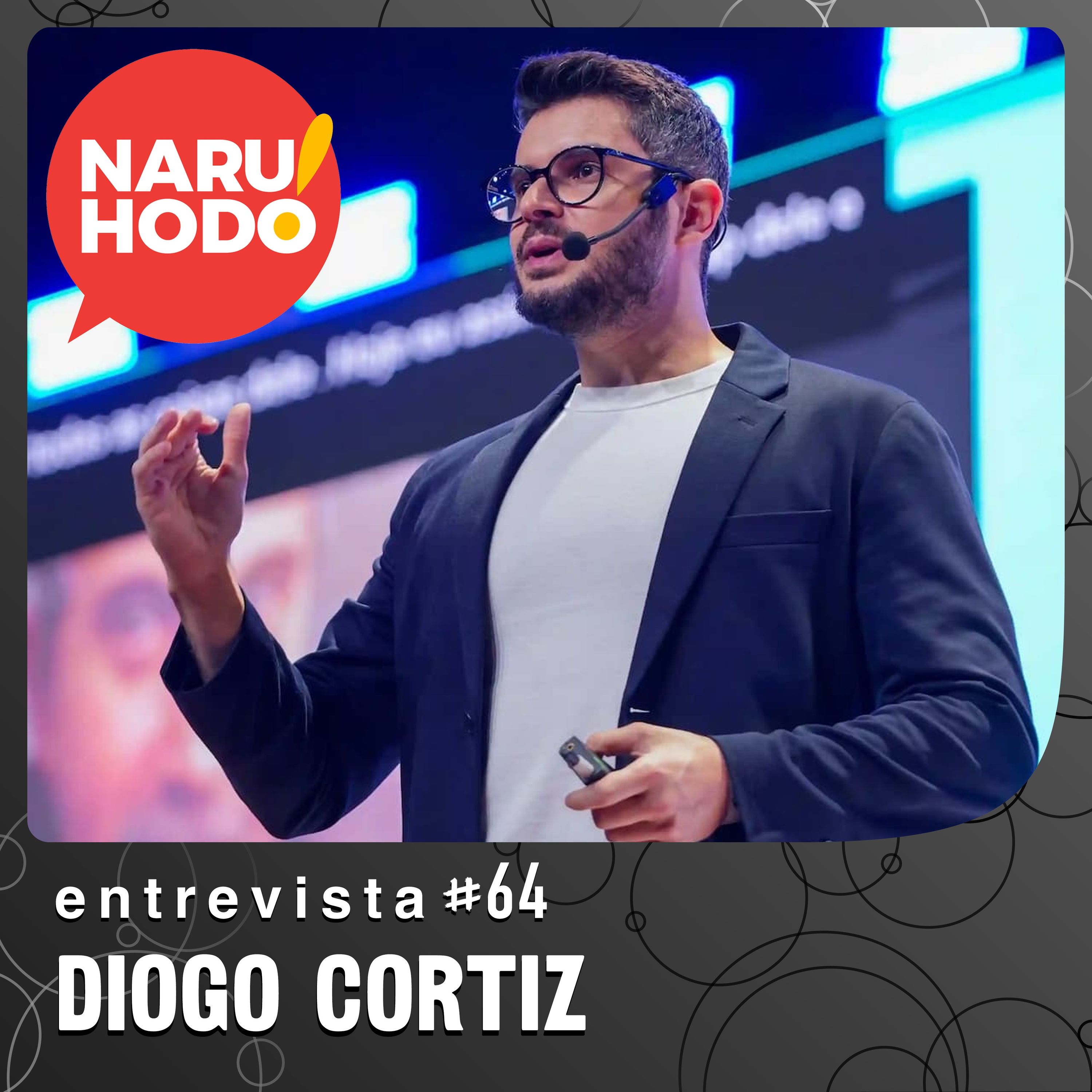 Naruhodo Entrevista #64: Diogo Cortiz