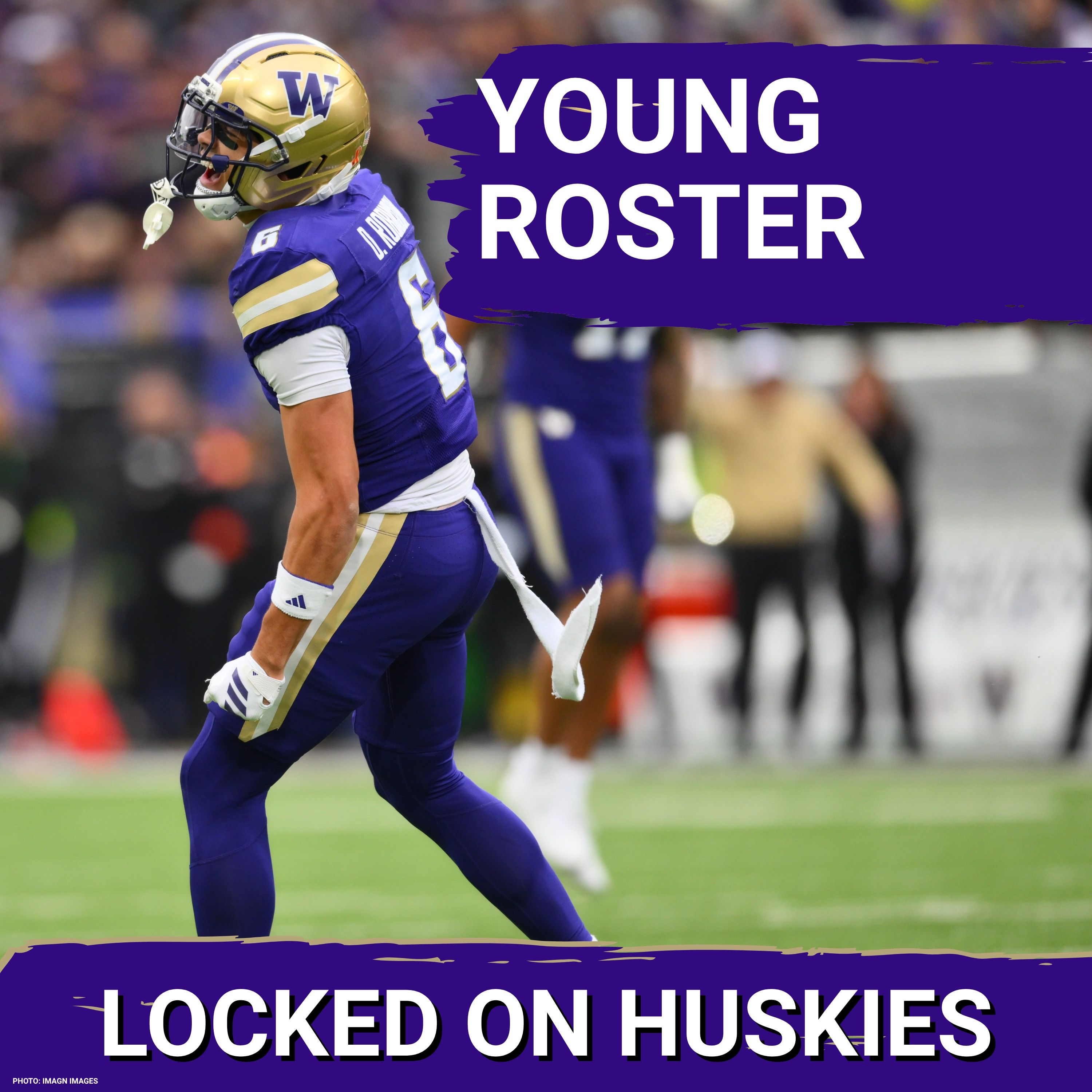 Washington's Roster Is One Of The Big Ten's YOUNGEST But Most TALENTED