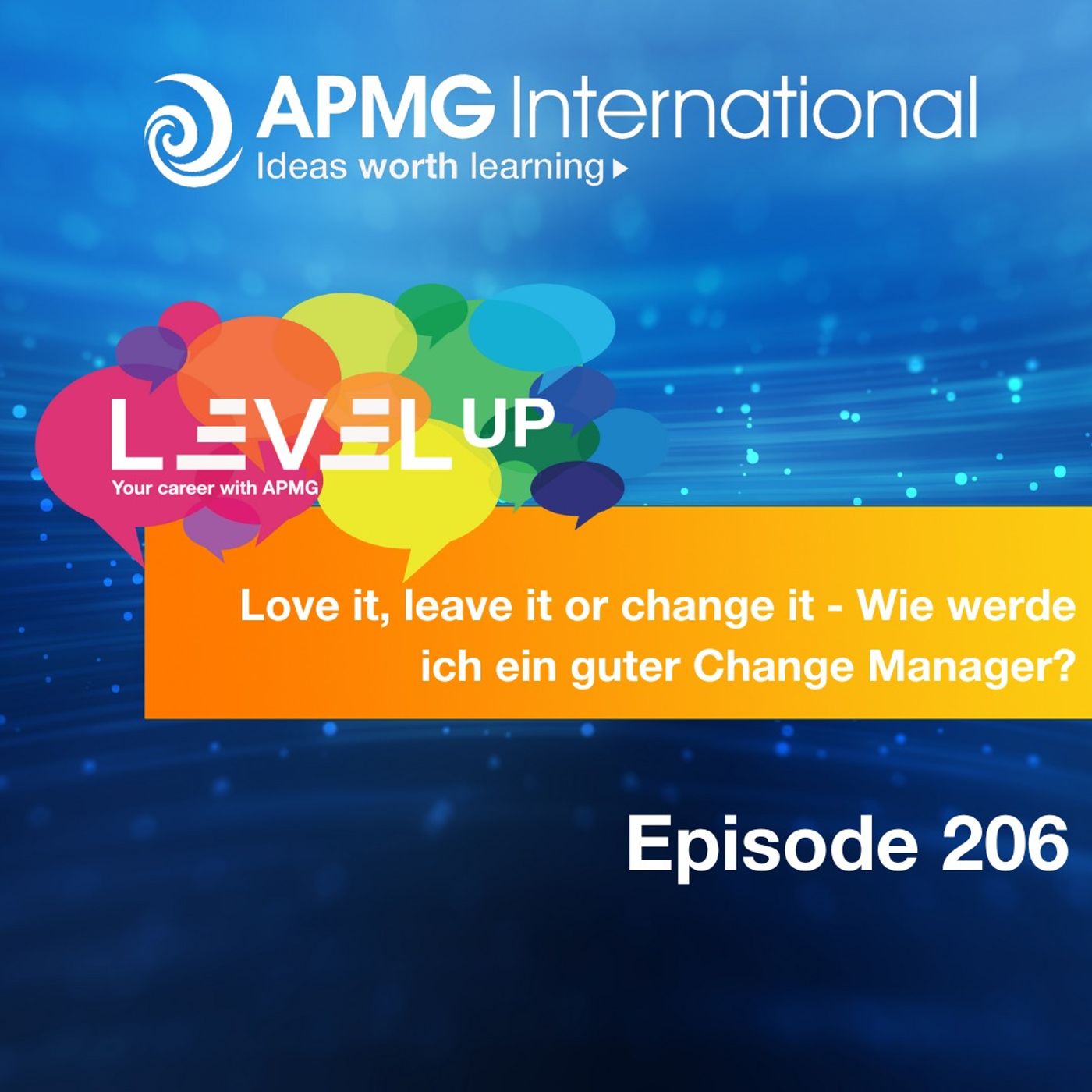 Love it, leave it or change it - Wie werde ich ein guter Change Manager? episode artwork
