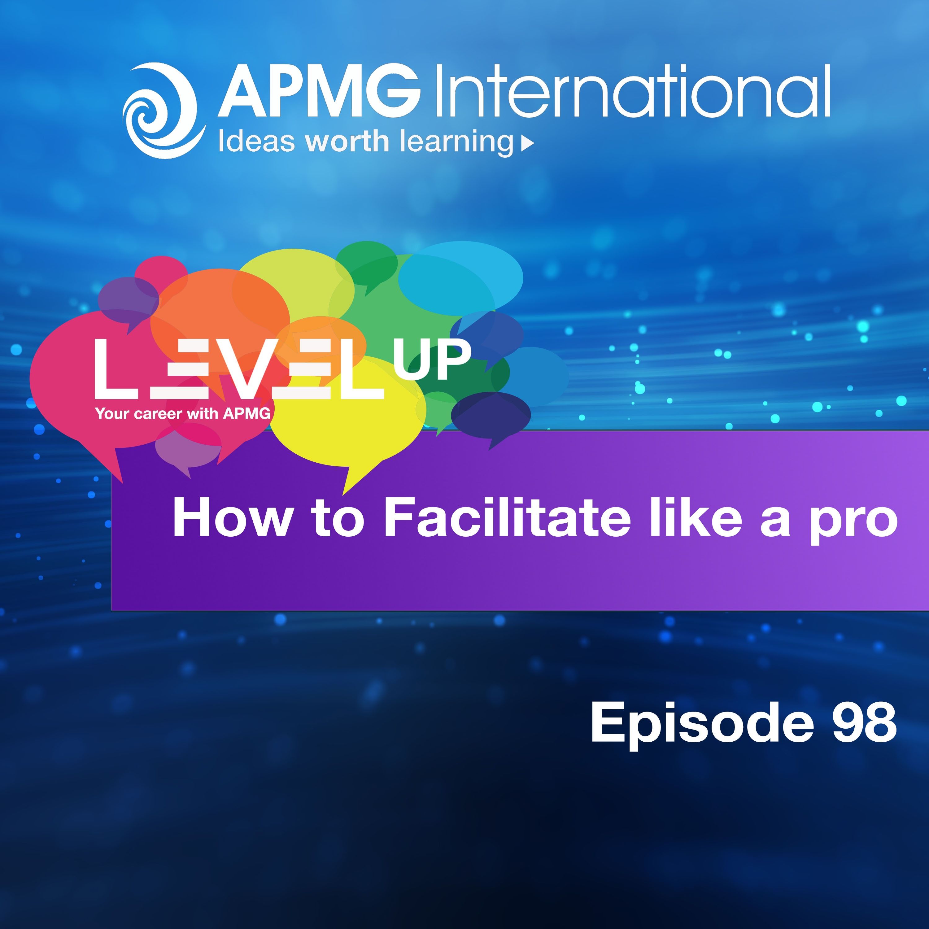 Level Up your Career - How to Facilitate like a Pro episode artwork