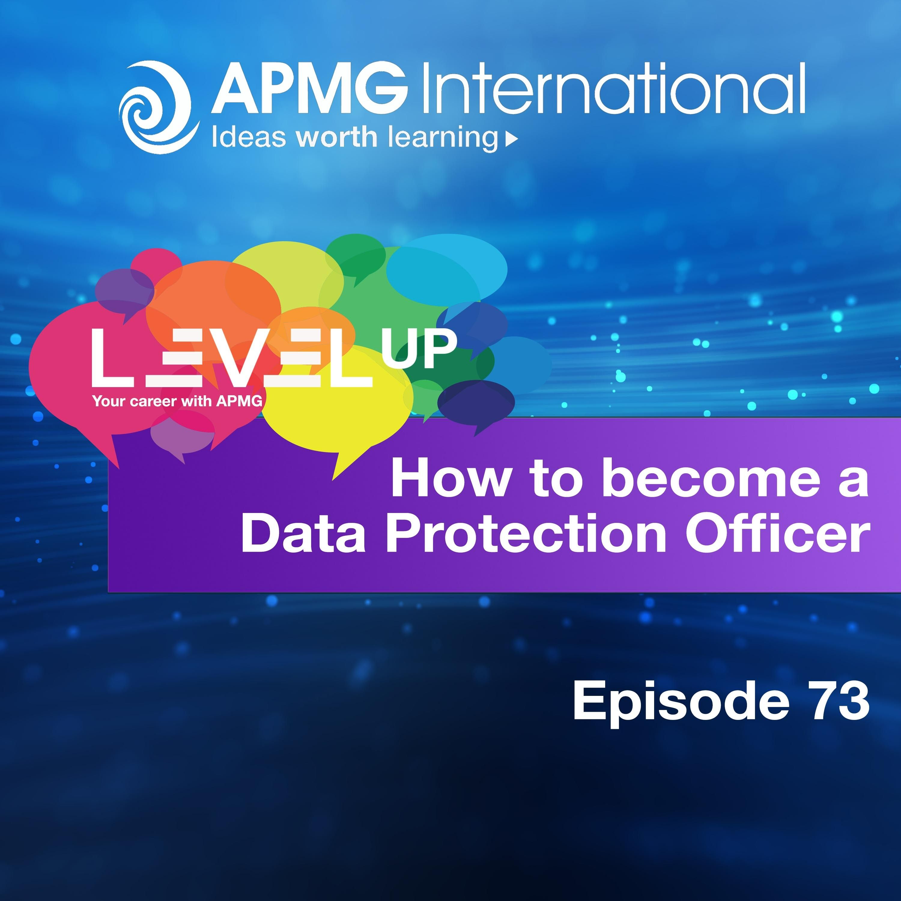 Level Up your Career - How to become a Data Protection Officer episode artwork