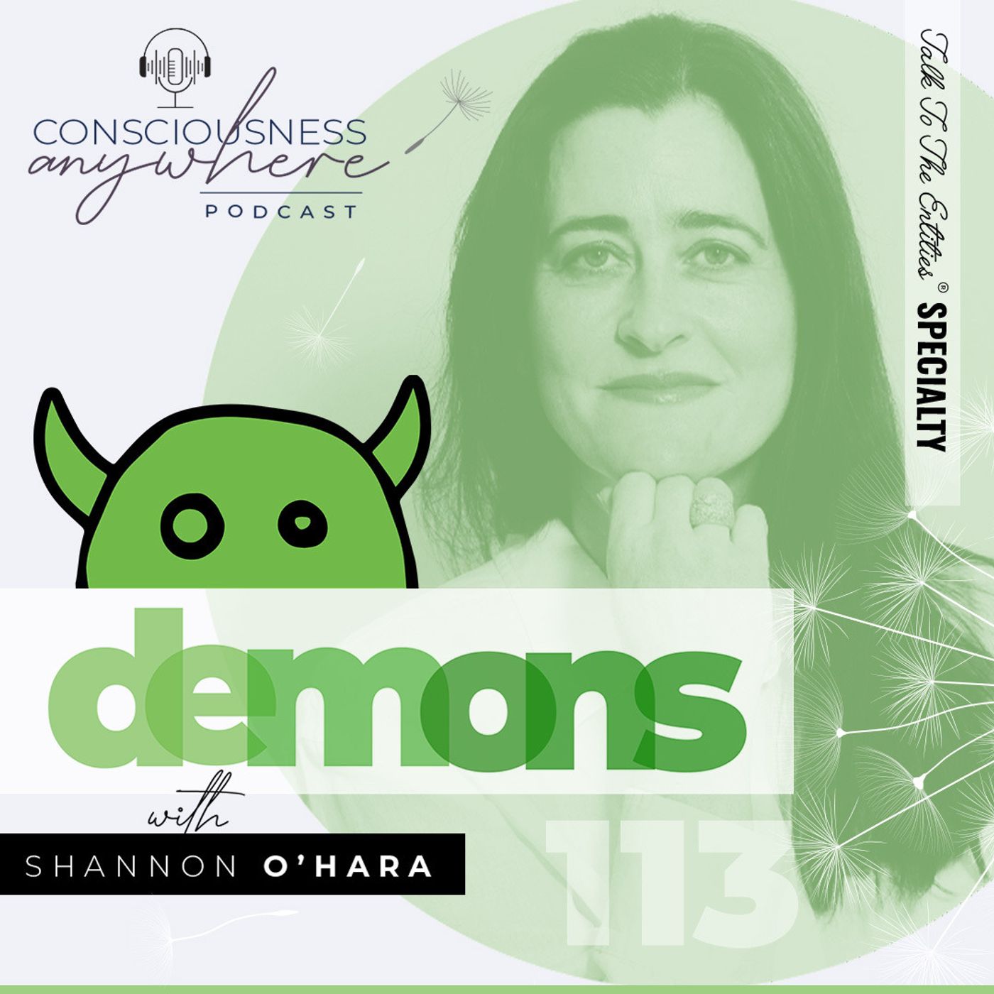 E113: Demons | Consciousness Anywhere Podcast: Shannon O’Hara
