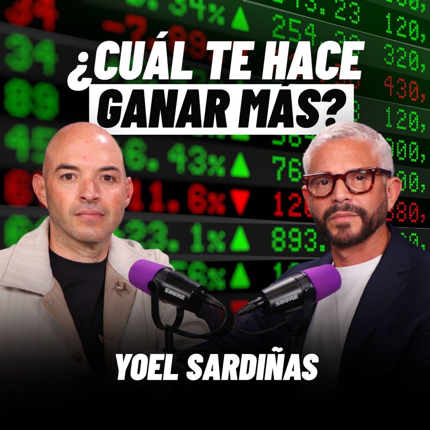 ¿Qué operaciones financieras usa Yoel Sardiñas para multiplicar su inversión? episode artwork