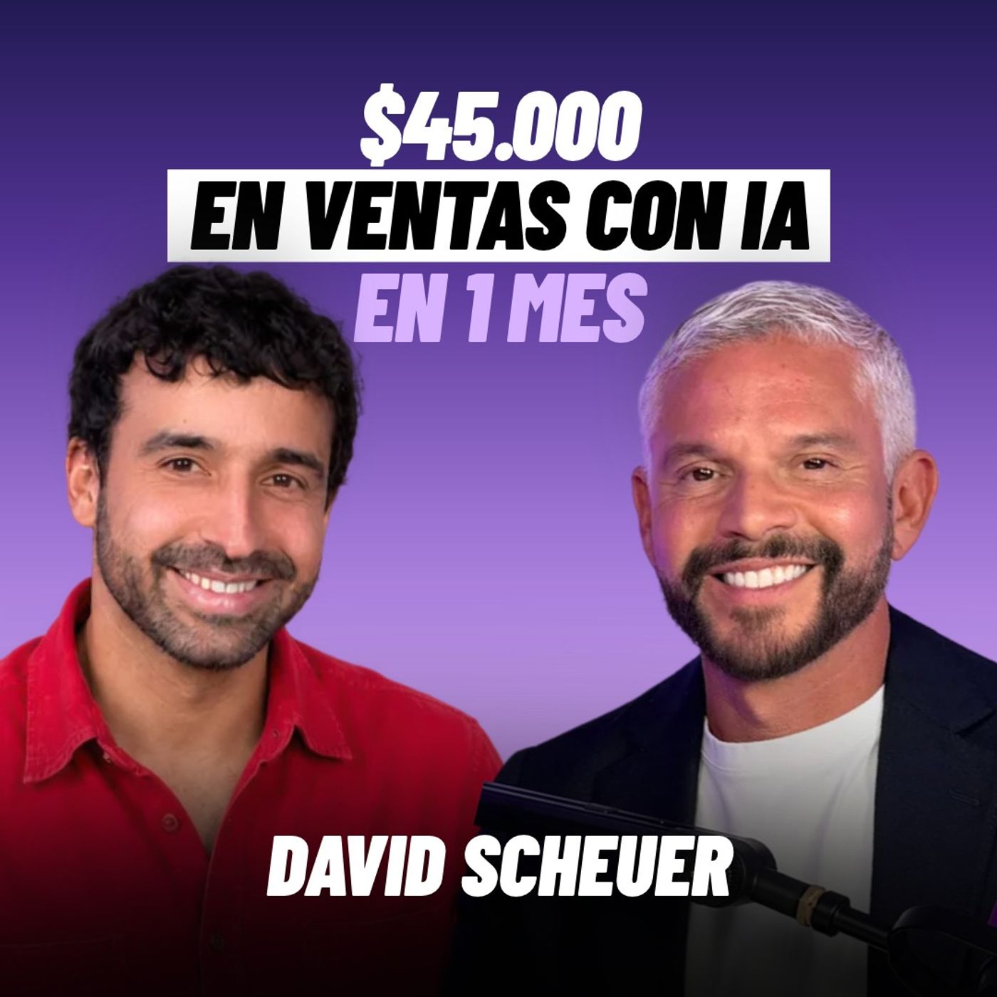 ¿Cómo generó $45.000 en ventas en UN MES usando IA? Experto en ecommerce David Scheuer