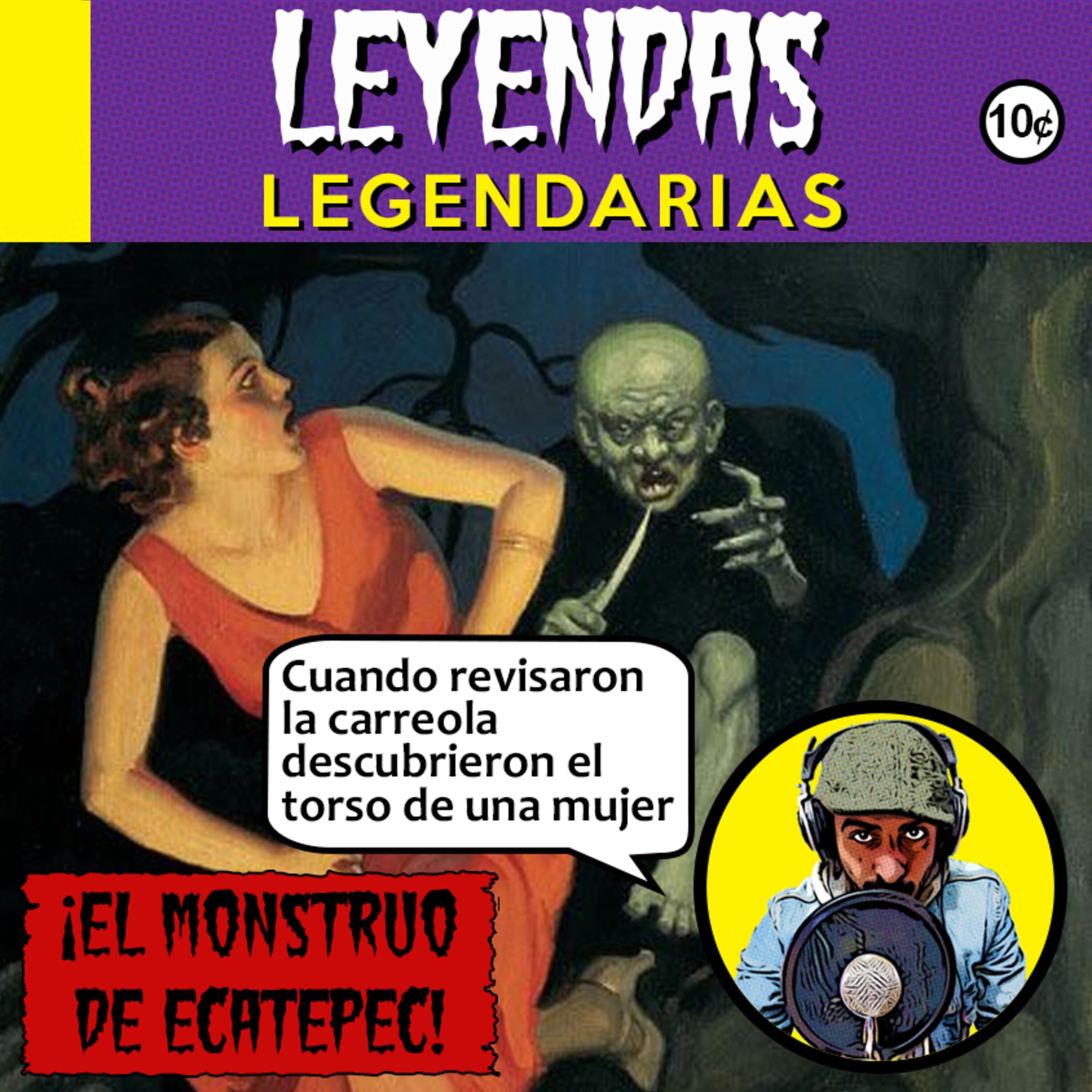 Protector o verdugo | El Monstruo de Ecatepec (con Nicolás Carmona)