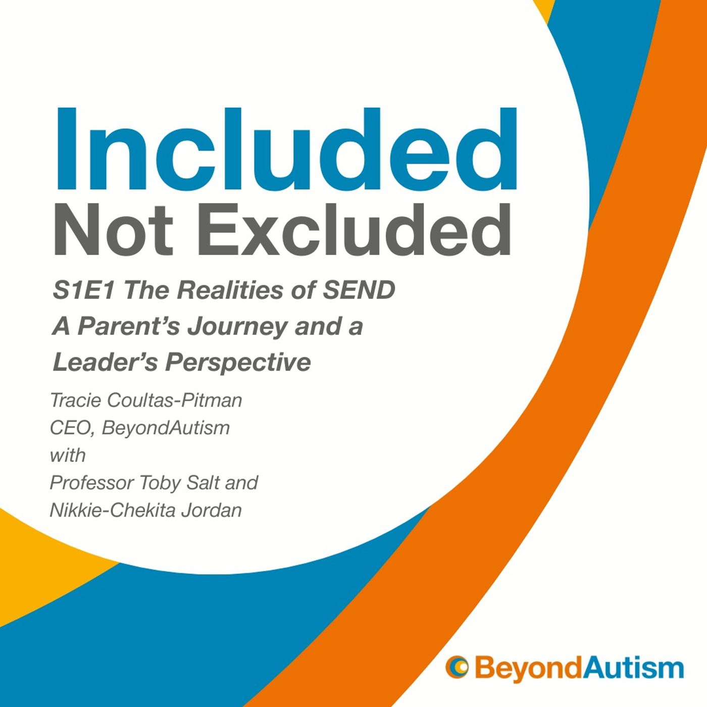 Episode 1: The Realities of SEND – A Parent’s Journey and a Leader’s Perspective