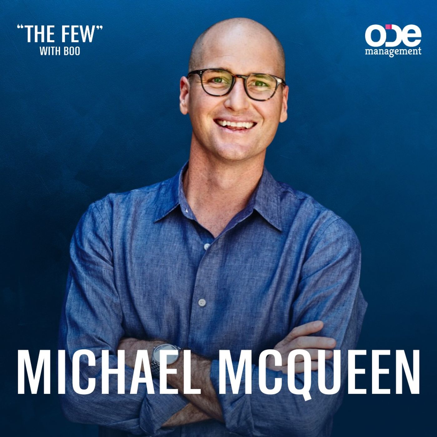 From Loss to Resilience: Navigating Setbacks and Rebuilding Success with Michael McQueen
