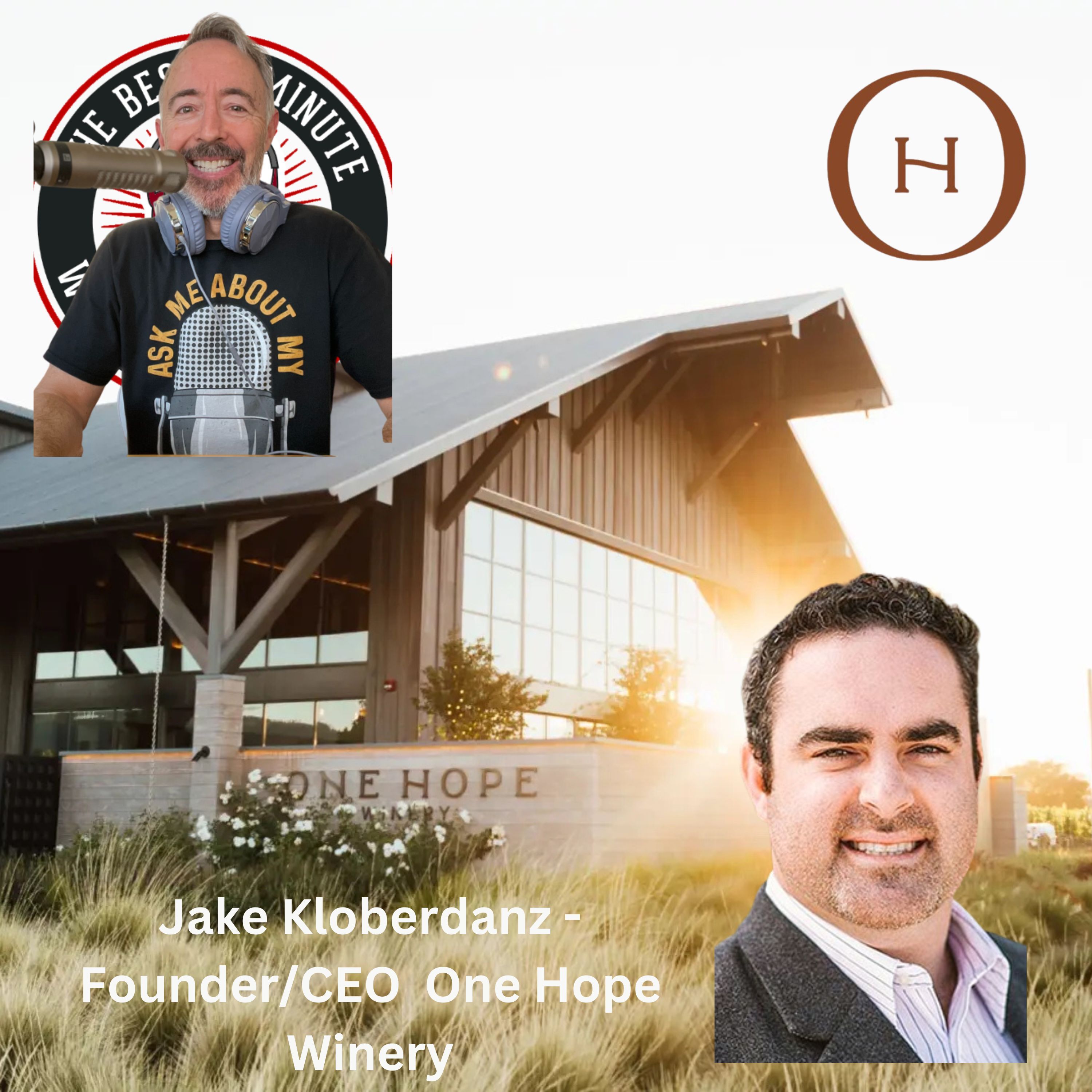 Entrepreneurship in a Bottle: The Making of One Hope Wine Pt. 1 Entrepreneurship in a Bottle: The Making of One Hope Wine Pt. 1