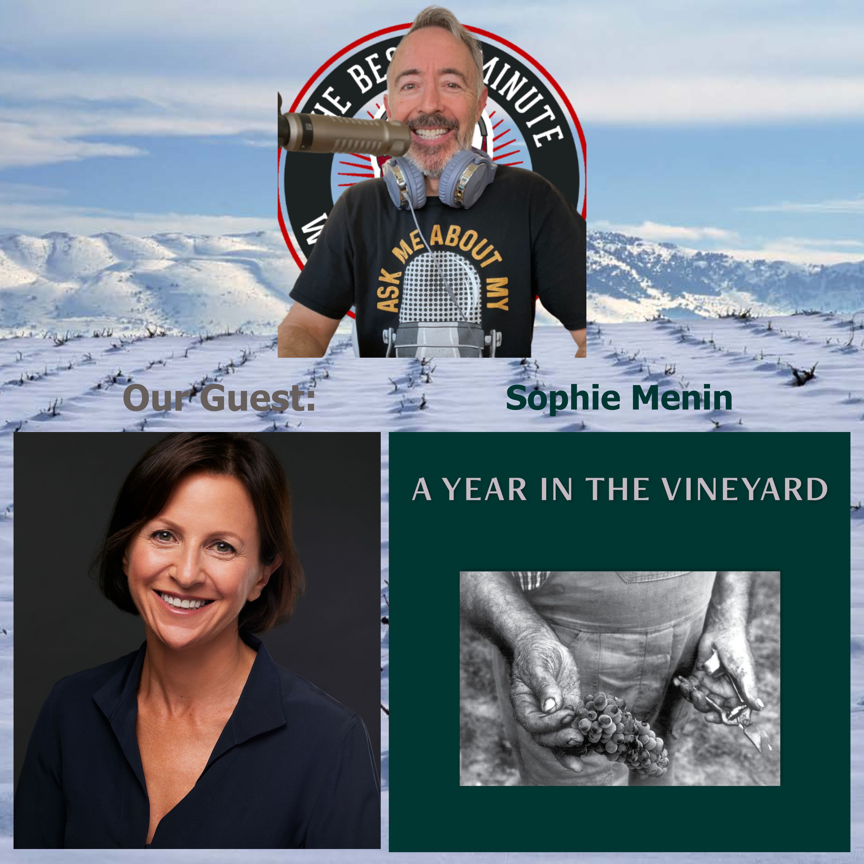 A Year in the Vineyard - Sophie Menin Pt. 3 A Year in the Vineyard - Sophie Menin Pt. 3